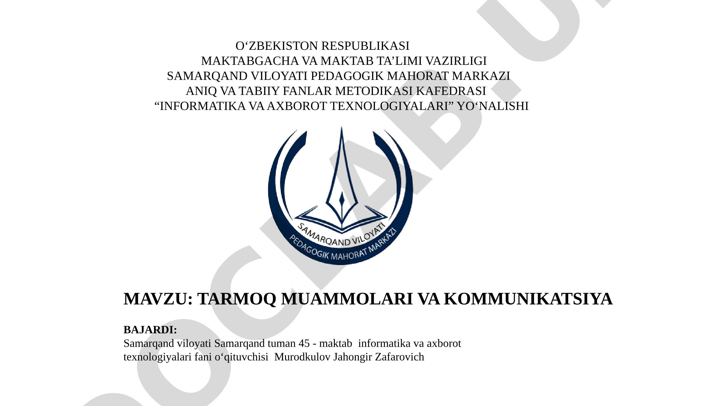Tarmoq muammolari va kommunikatsiya