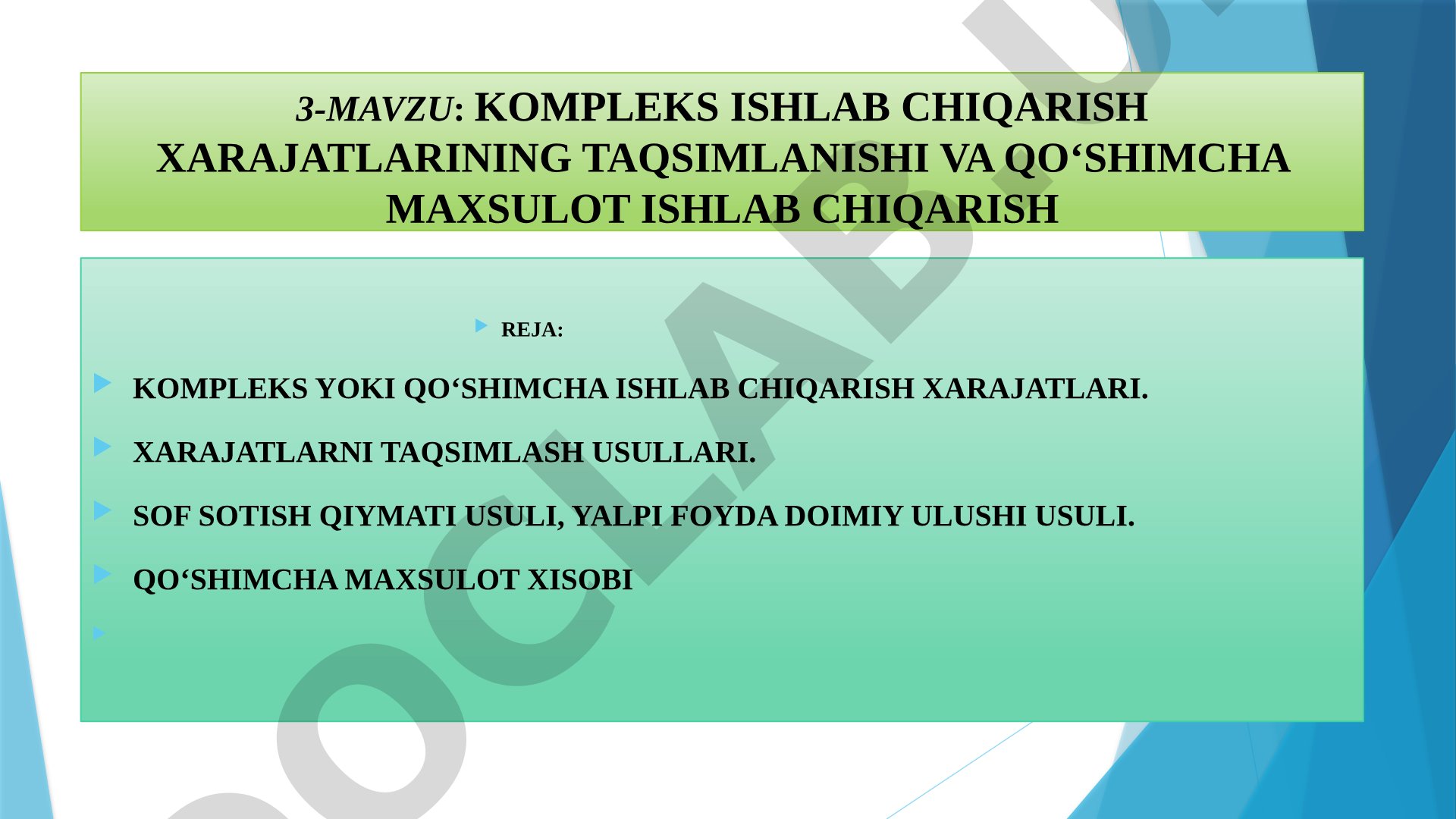 Kompleks ishlab chiqarish xarajatlarining taqsimlanishi va qo'shimcha maxsulot ishlab chiqarish