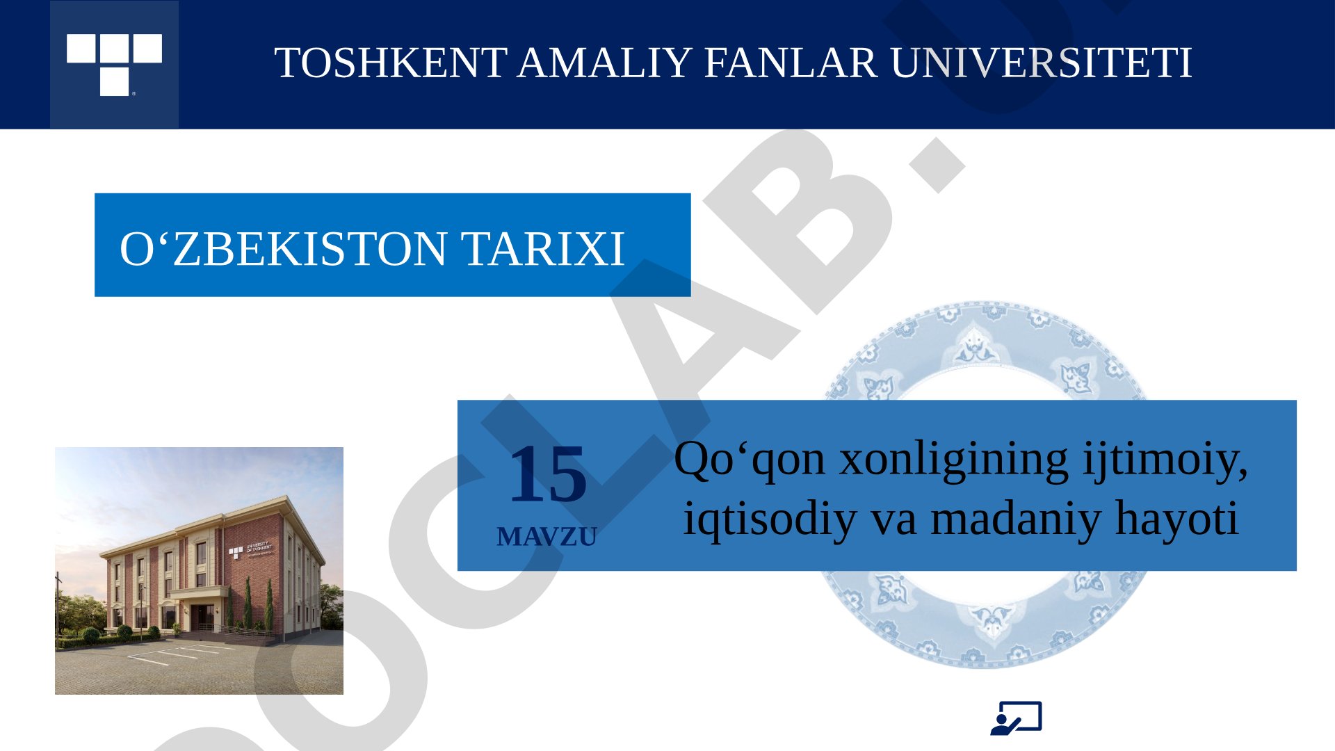 Qo'qon xonligining ijtimoiy, iqtisodiy va madaniy hayoti