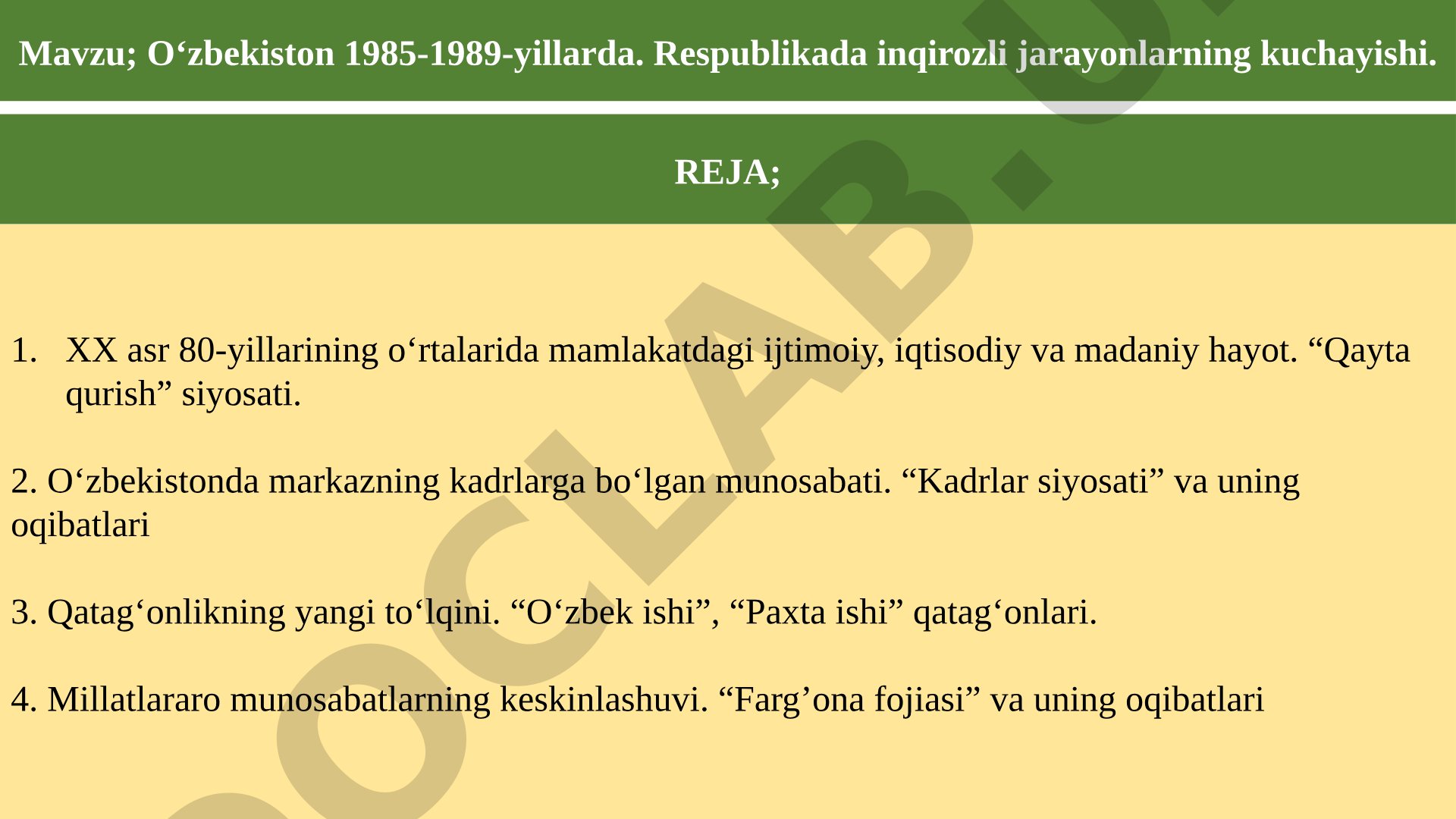 O‘zbekiston 1985-1989-yillarda. Respublikada inqirozli jarayonlarning kuchayishi