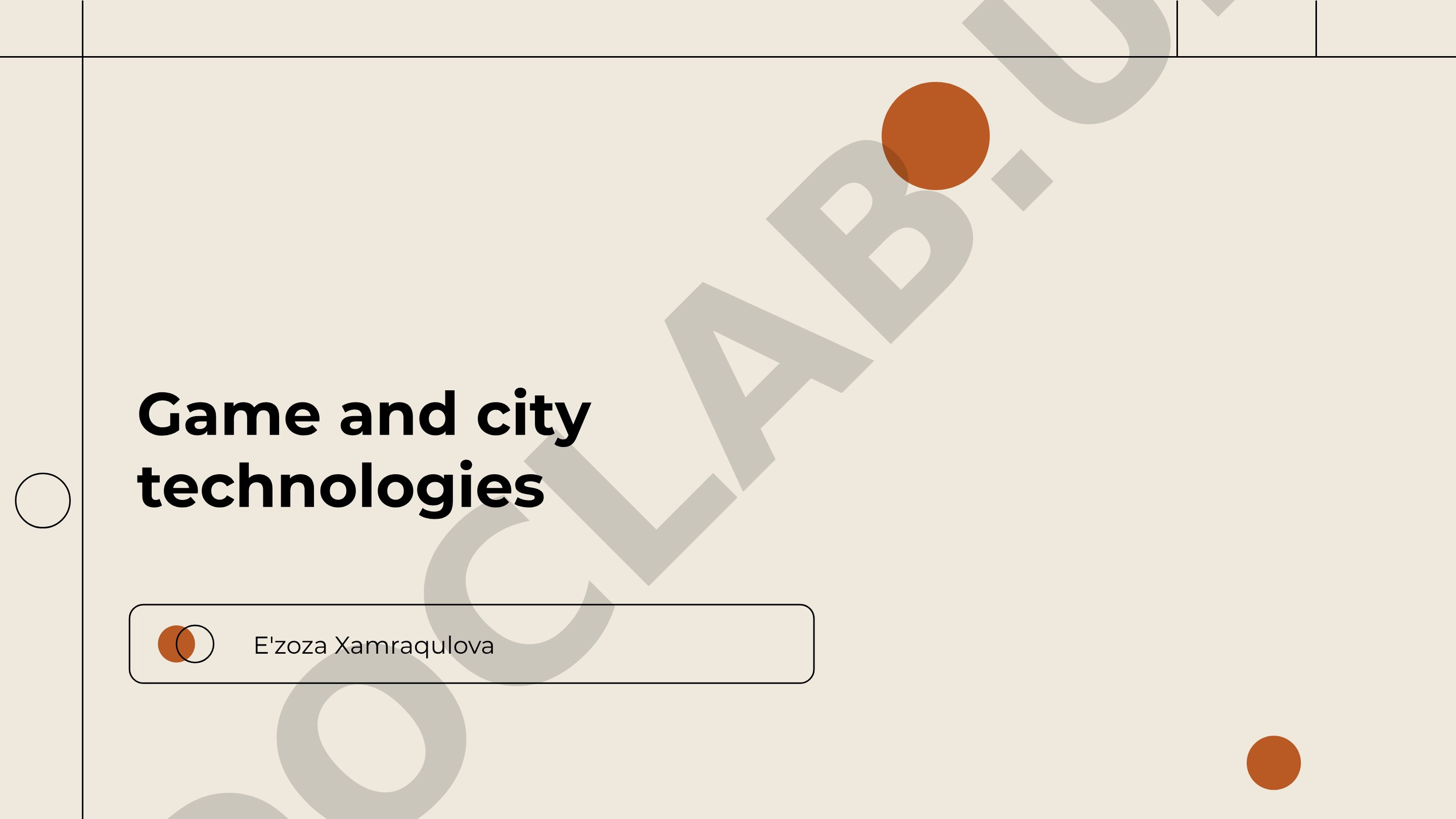 Game and city technologies