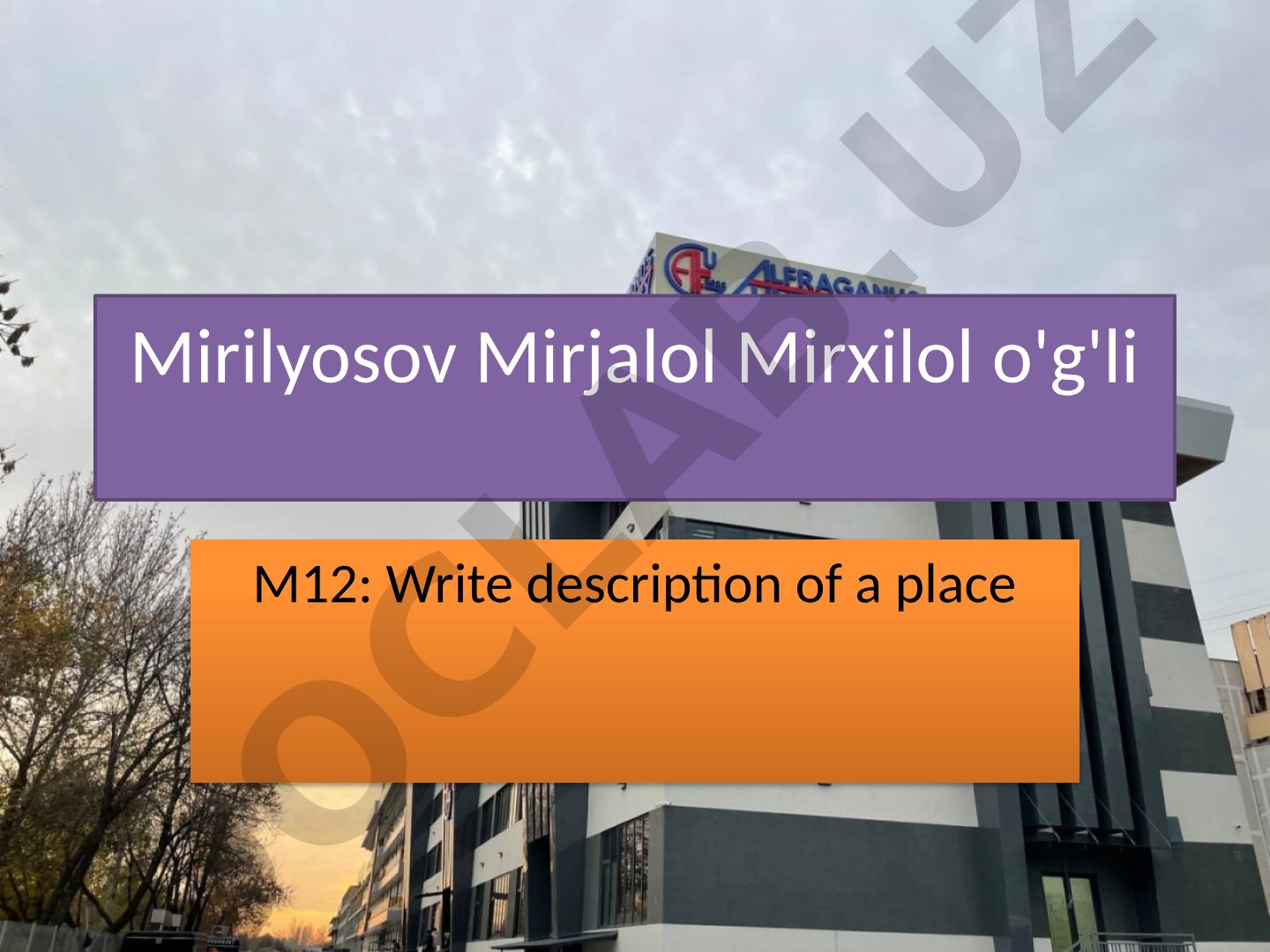 Write description of a place