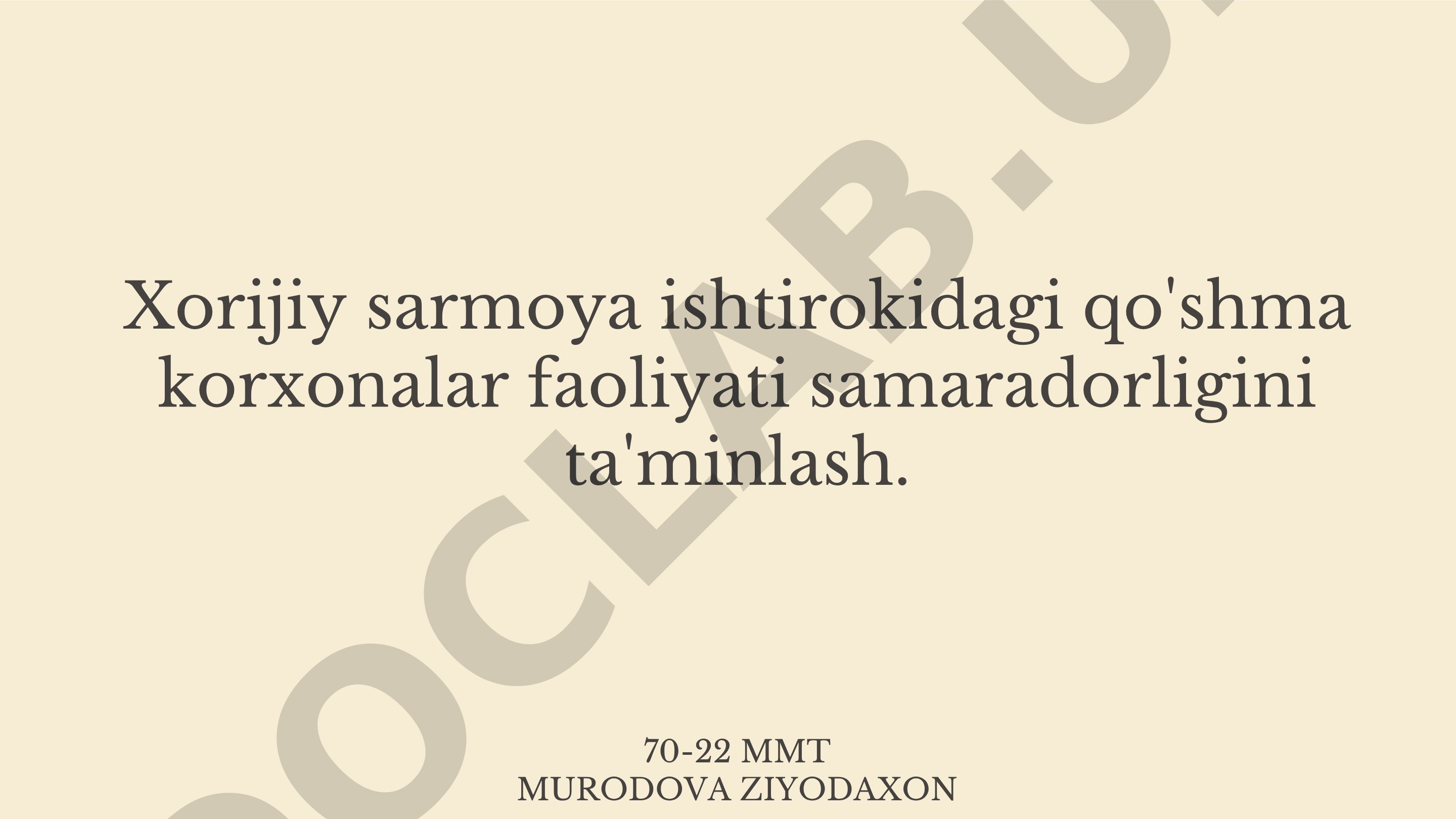 Xorijiy sarmoya ishtirokidagi qo'shma korxonalar faoliyati samaradorligini ta'minlash