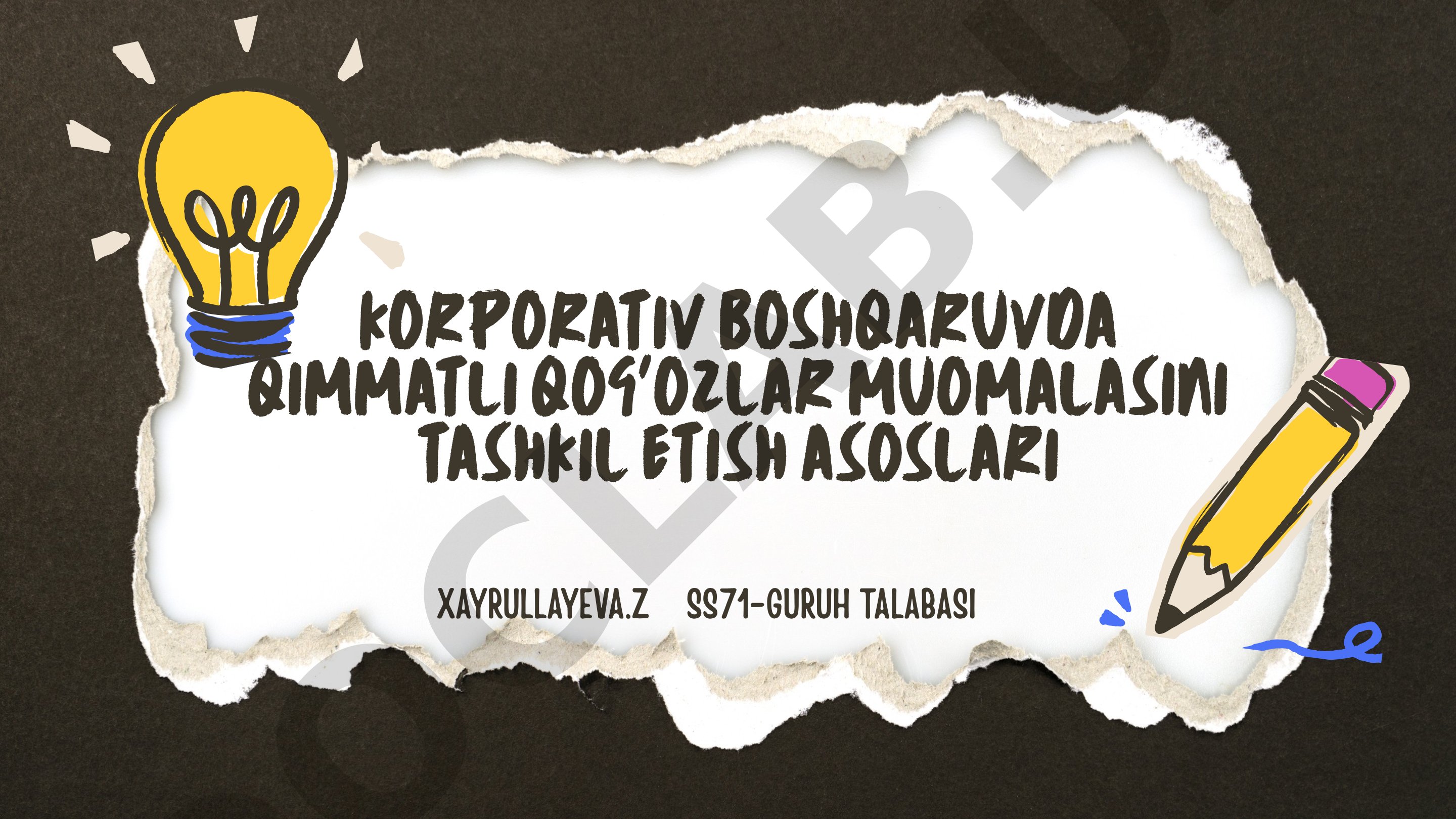 Korporativ boshqaruvda qimmatli qog'ozlar muomalasini tashkil etish asoslari
