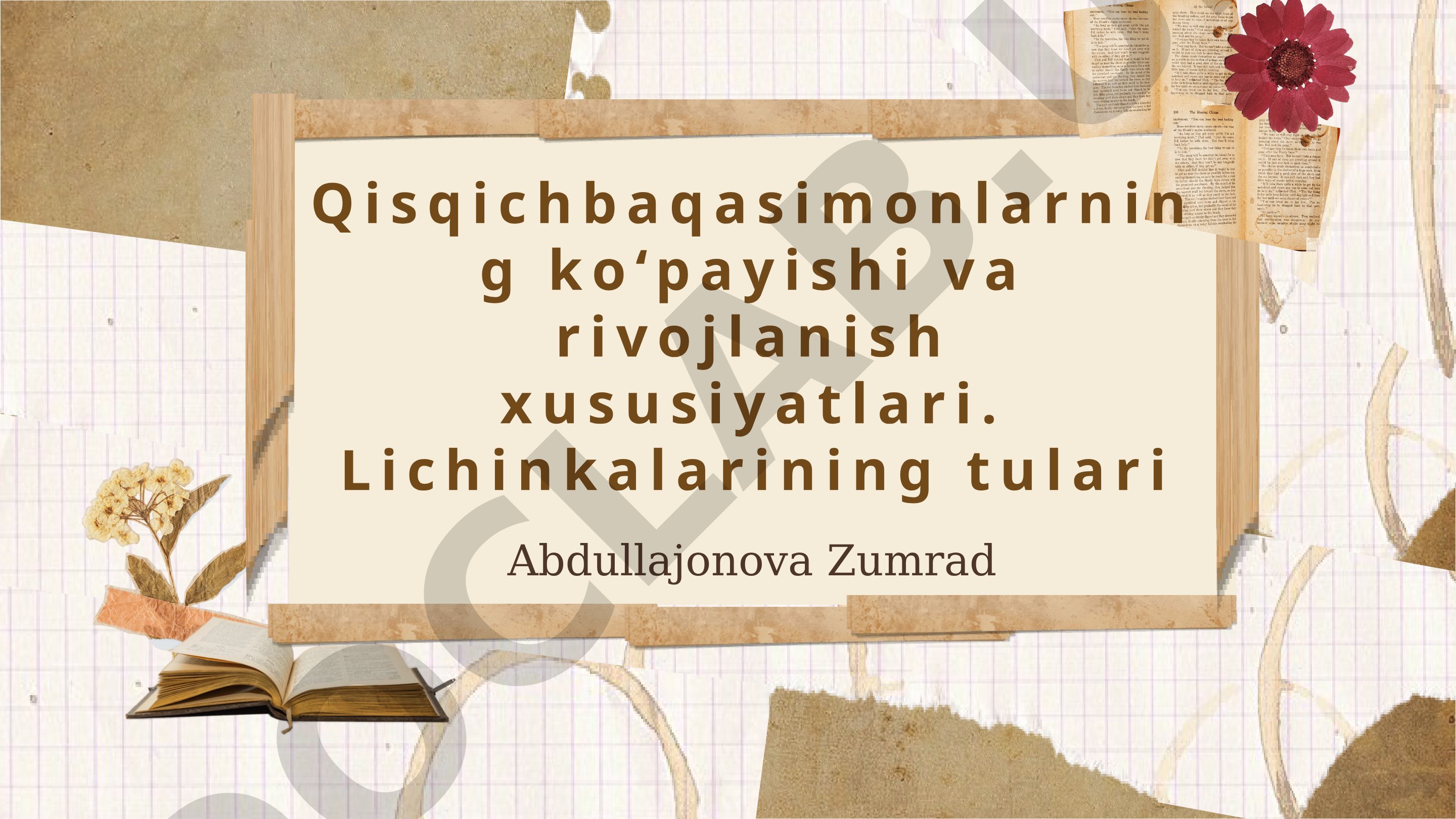 Qisqichbaqasimonlarning ko‘payishi va lichinkalarining rivojlanishi