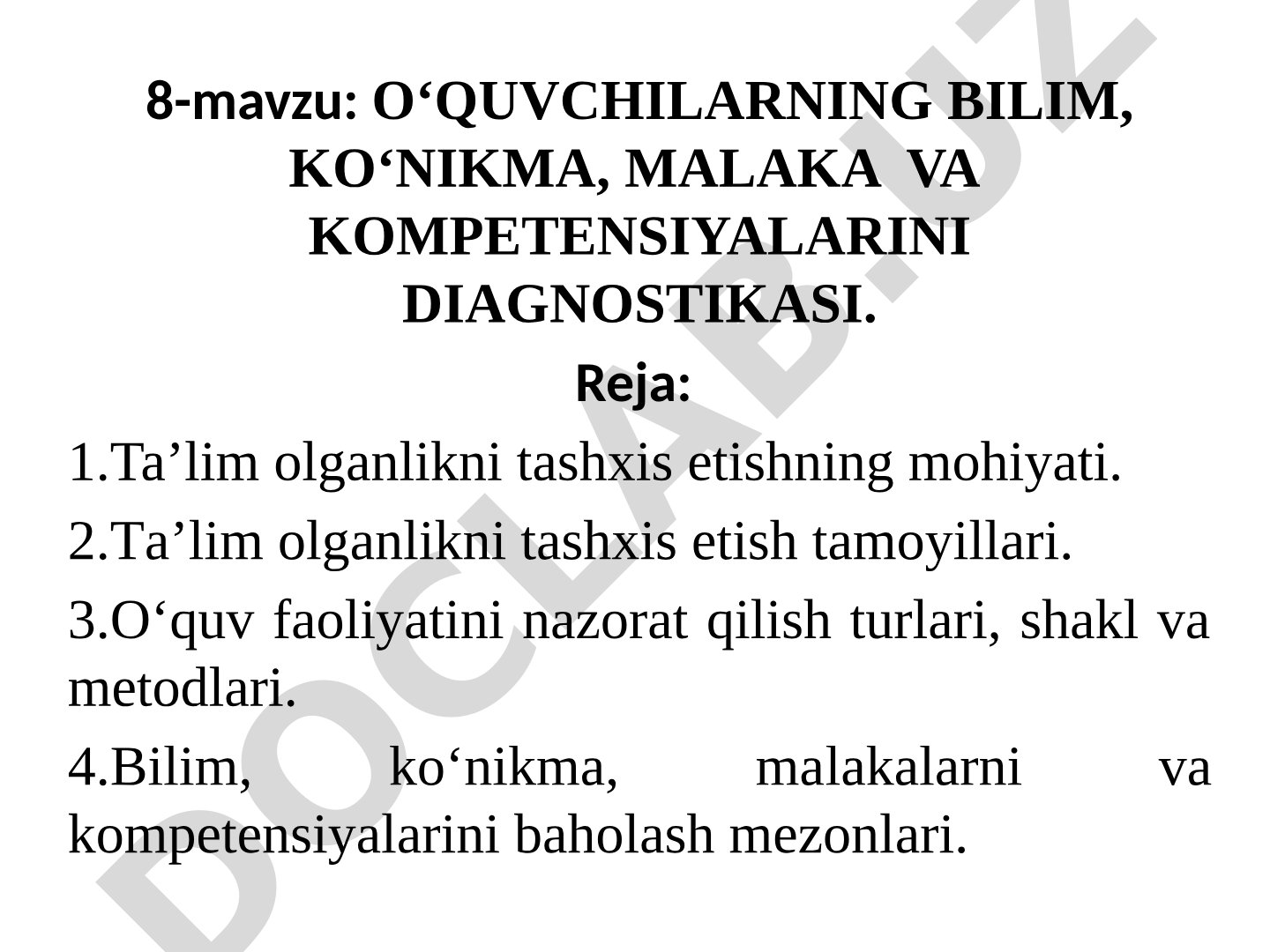 O‘QUVCHILARNING BILIM, KO‘NIKMA, MALAKA VA KOMPETENSIYALARINI DIAGNOSTIKASI