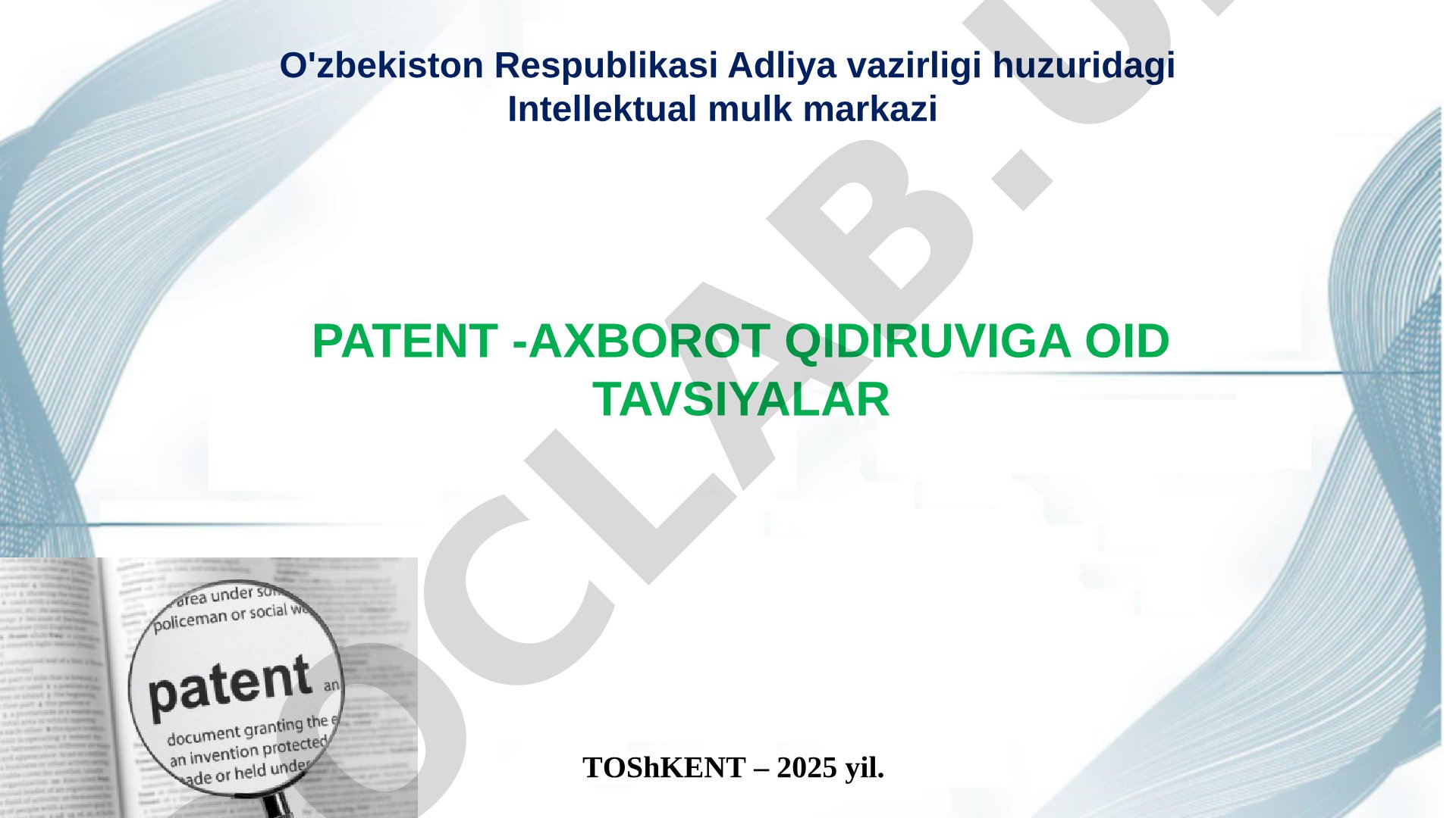 PATENT -AXBOROT QIDIRUVIGA OID TAVSIYALAR