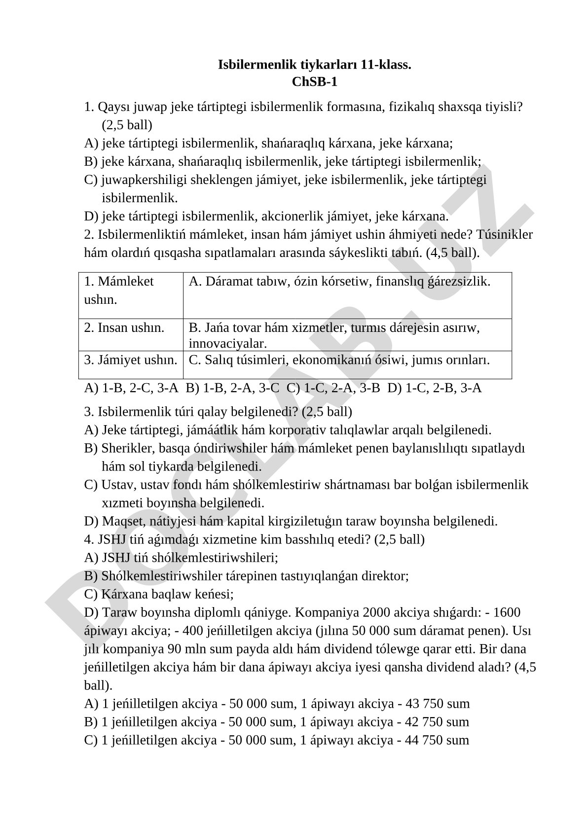 11-klass ushın isbilermenlik tiykarları boyınsha ChSB test sorawları