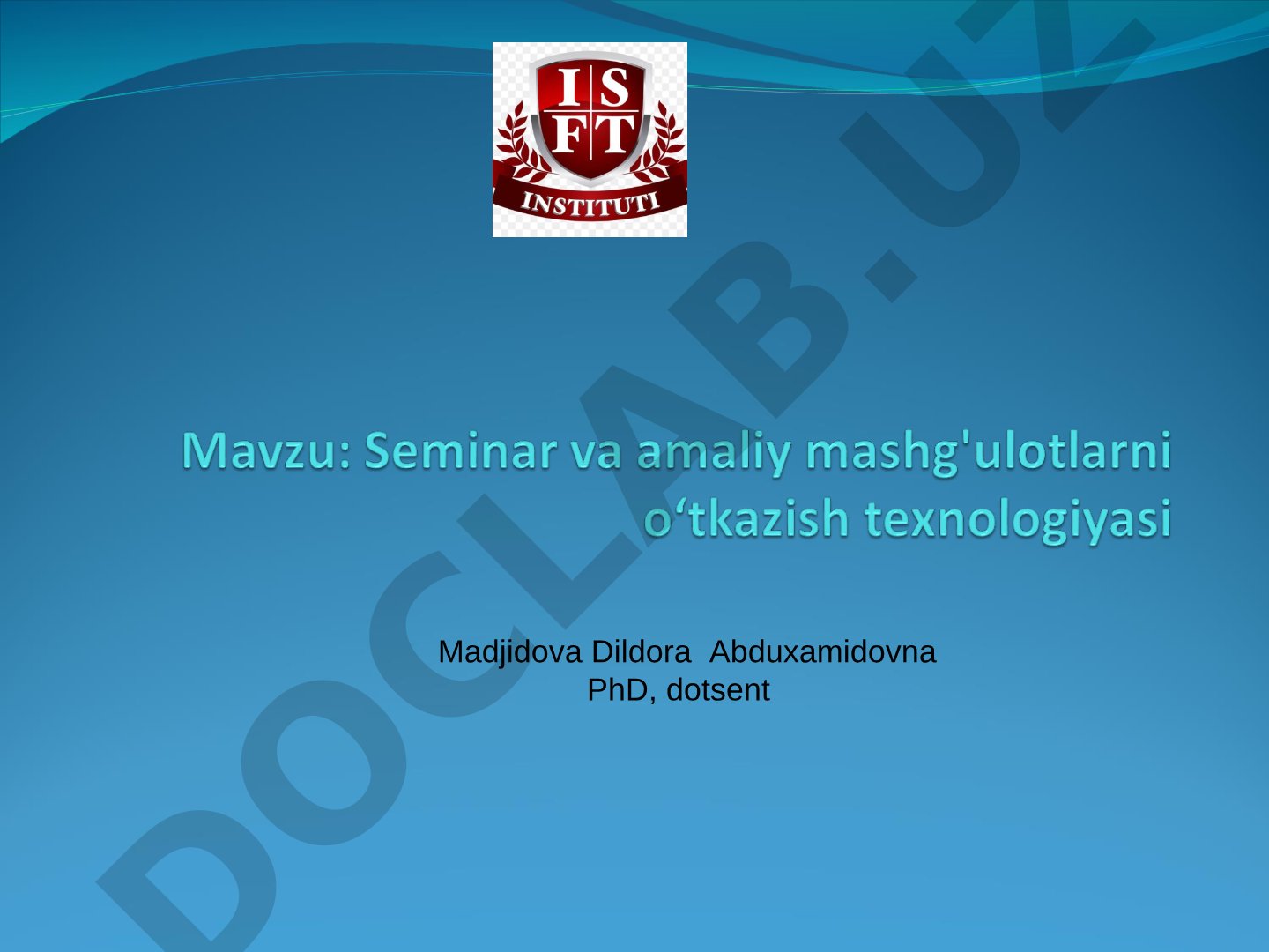 Kasb ta`limida seminar mashg’ulotlarini tashkillashtirish metodikasi
