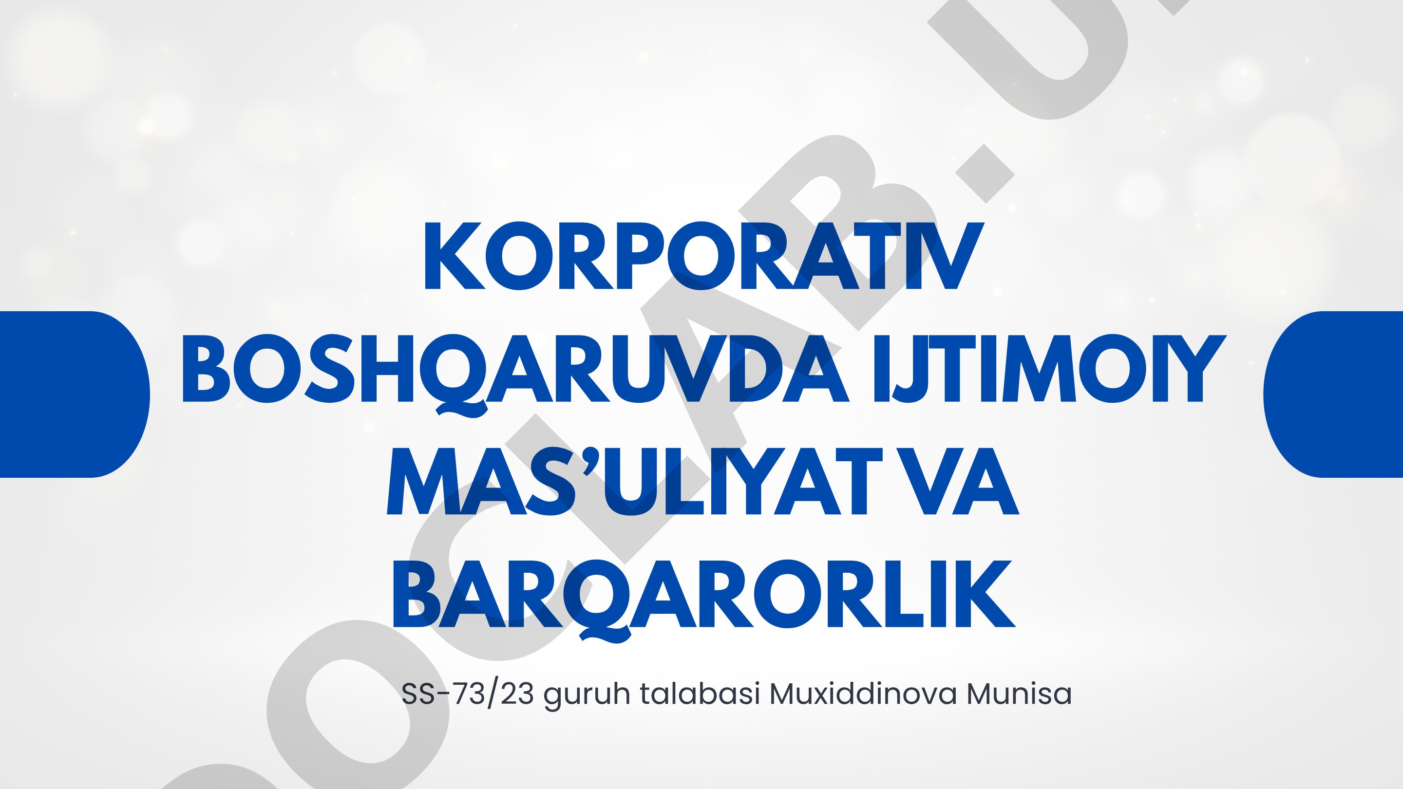 Korporativ boshqaruvda ijtimoiy mas’uliyat va barqarorlik