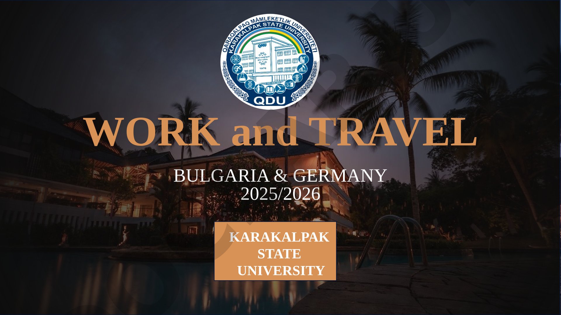 Work and Travel Bulgaria & Germany 2025/2026
