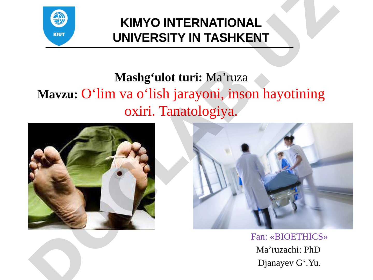 Oʻlim va oʻlish jarayoni, inson hayotining oxiri. Tanatologiya