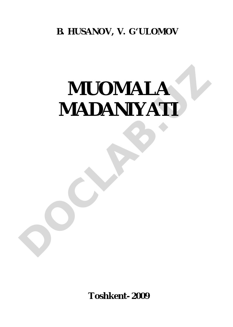 Oliy o'quv yurtlari talabalari uchun muomala madaniyati darsligi