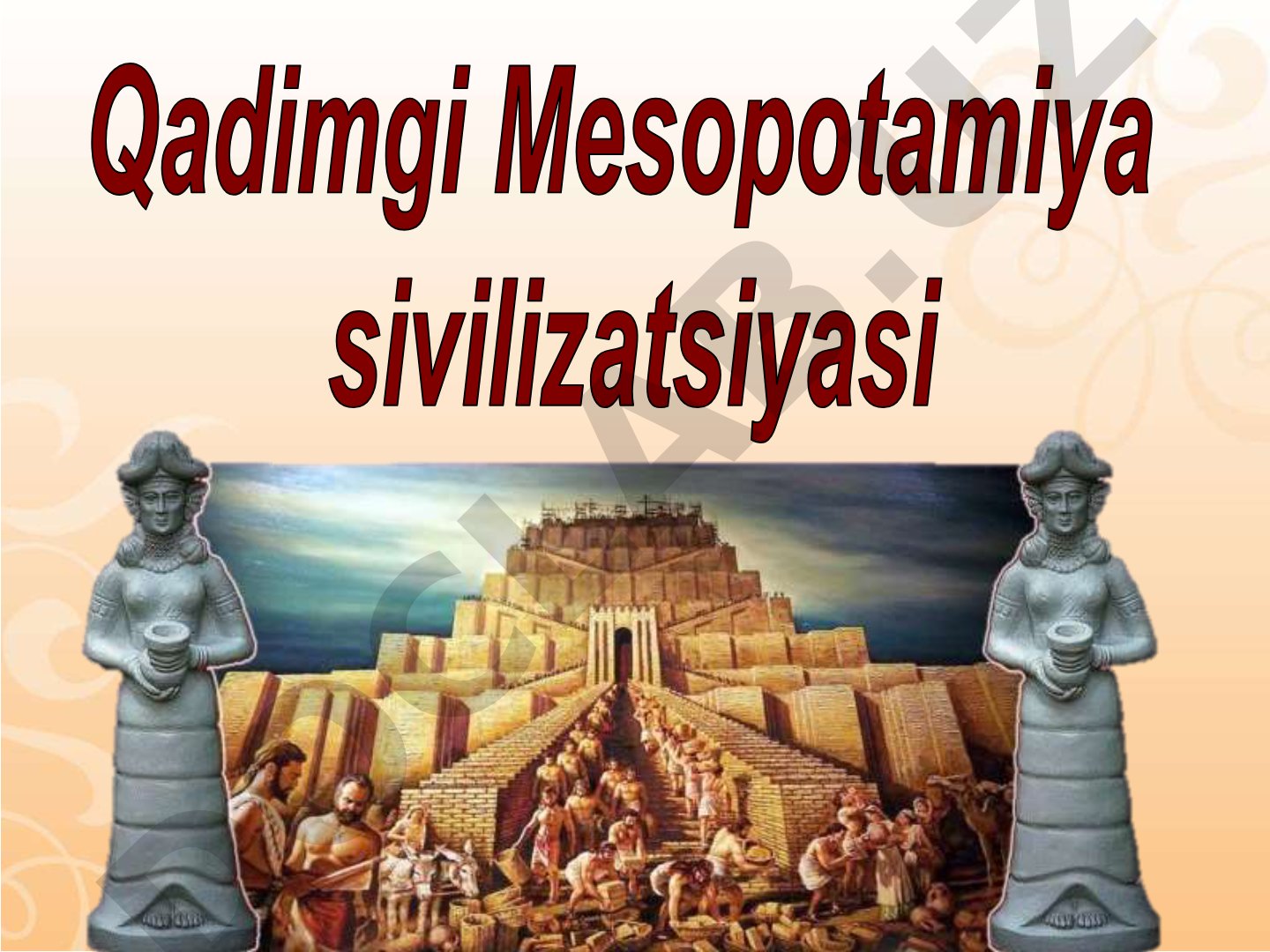Qadimgi Mesopotamiya tarixi, iqtisodi, madaniyati, dini va ilmiy yutuqlari haqida