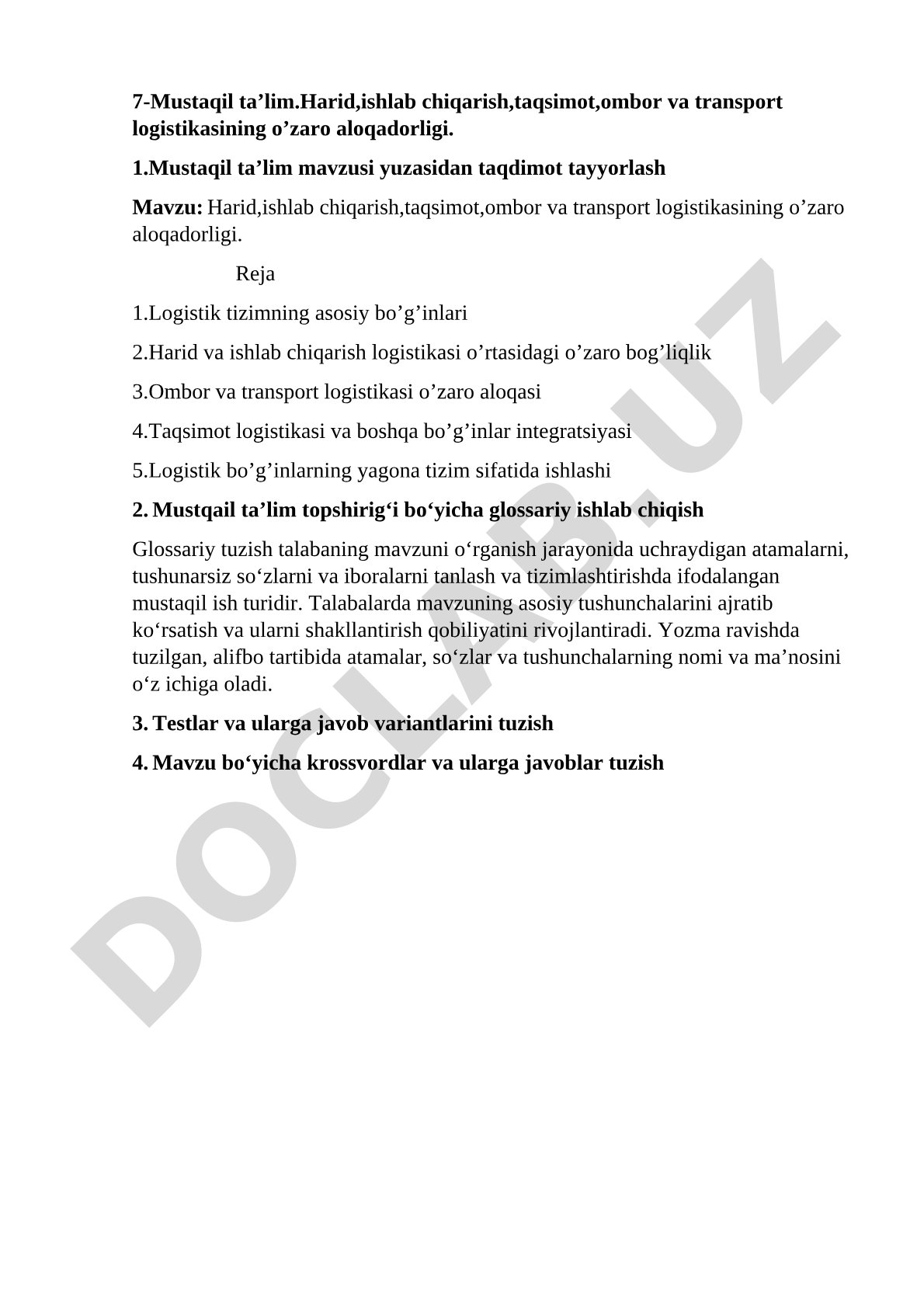 Harid, ishlab chiqarish, taqsimot, ombor va transport logistikasining o'zaro aloqadorligi
