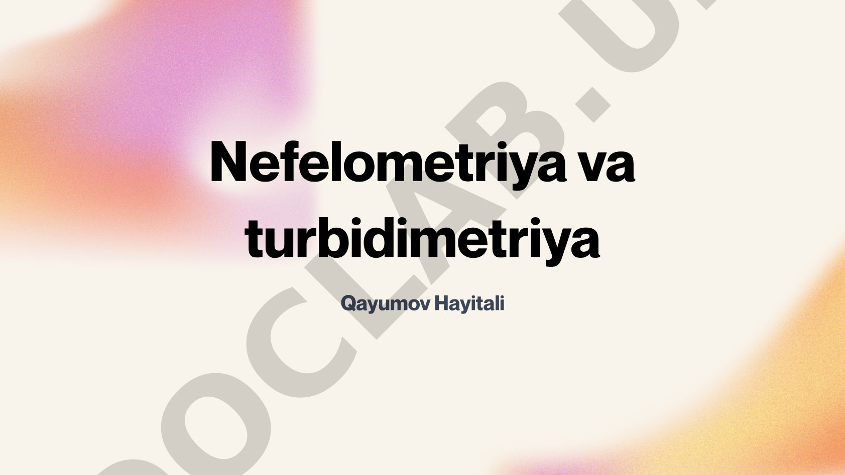 Nefelometriya va turbidimetriya