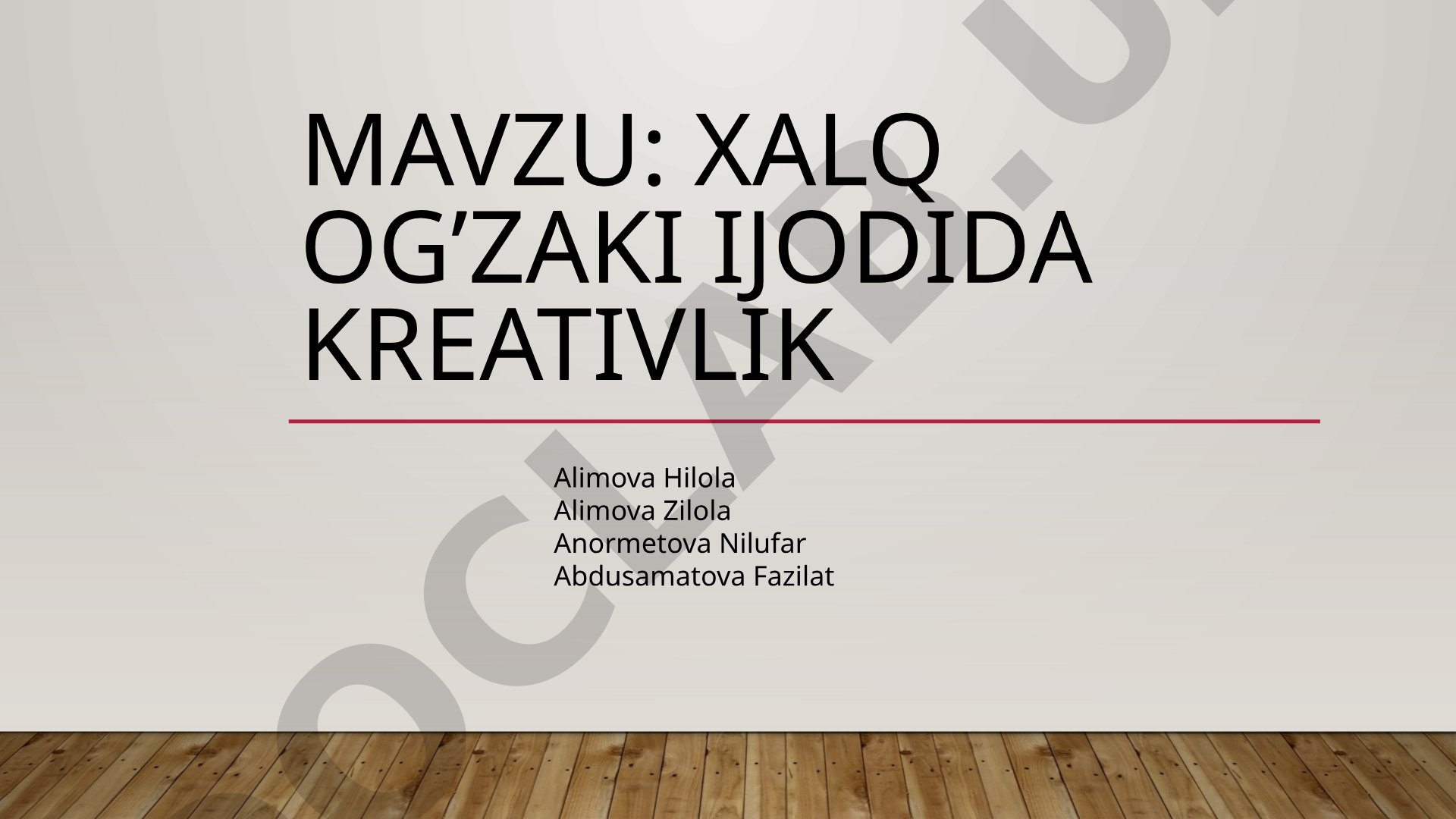 Xalq og’zaki ijodida kreativlik