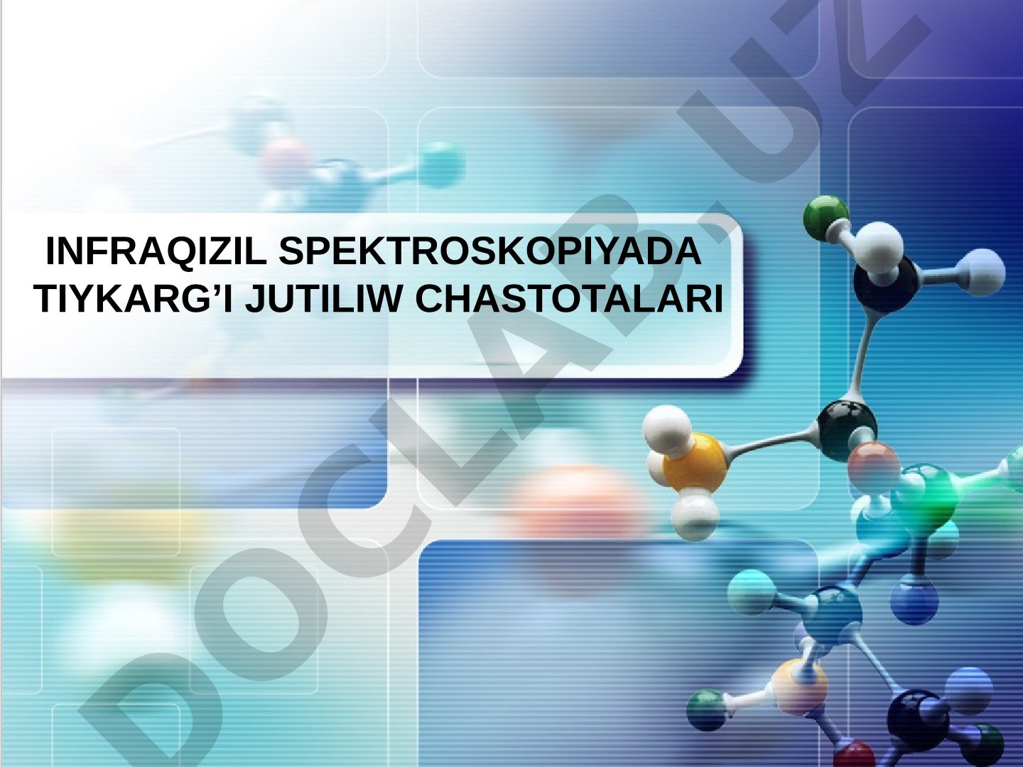 Infraqizil spektroskopiyada tiykarg’i jutiliw chastotalari