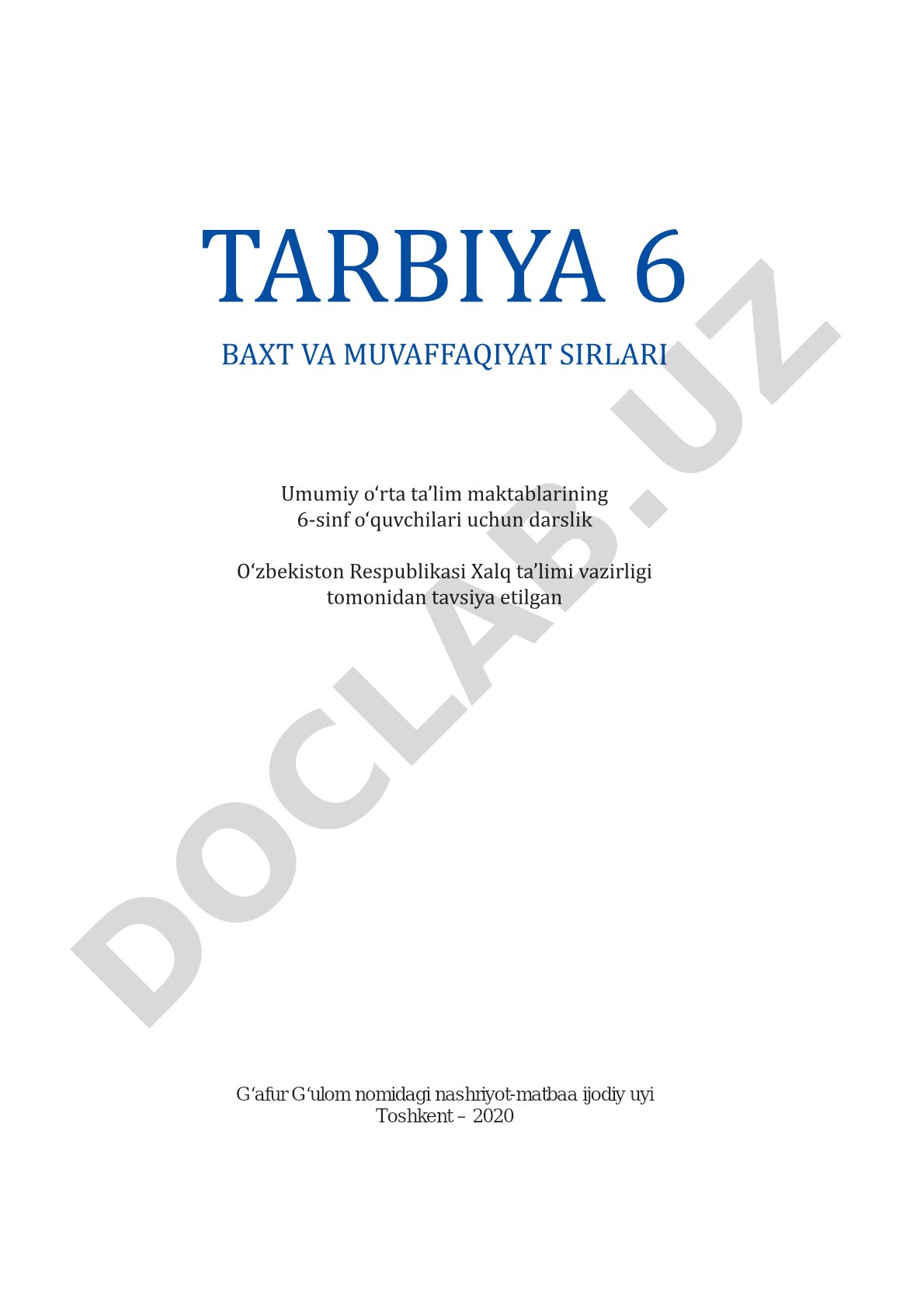 Tarbiya 6-sinf: Baxt va muvaffaqiyat sirlari