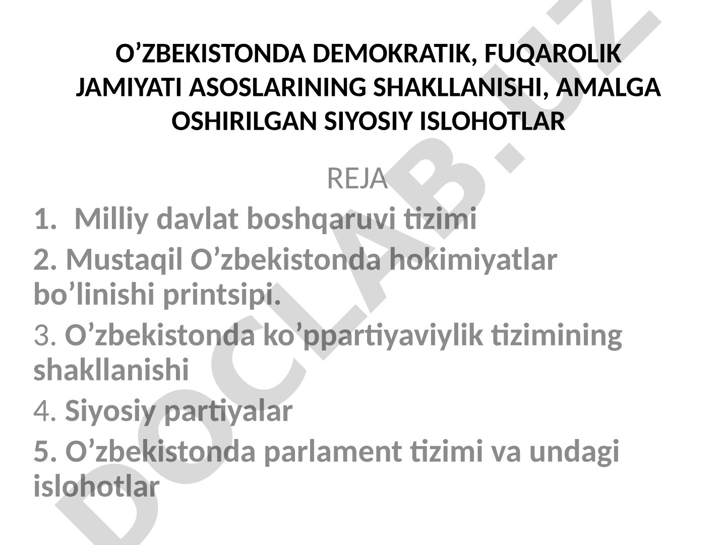 O'zbekistonda demokratik, fuqarolik jamiyati asoslarining shakllanishi, amalga oshirilgan siyosiy islohotlar