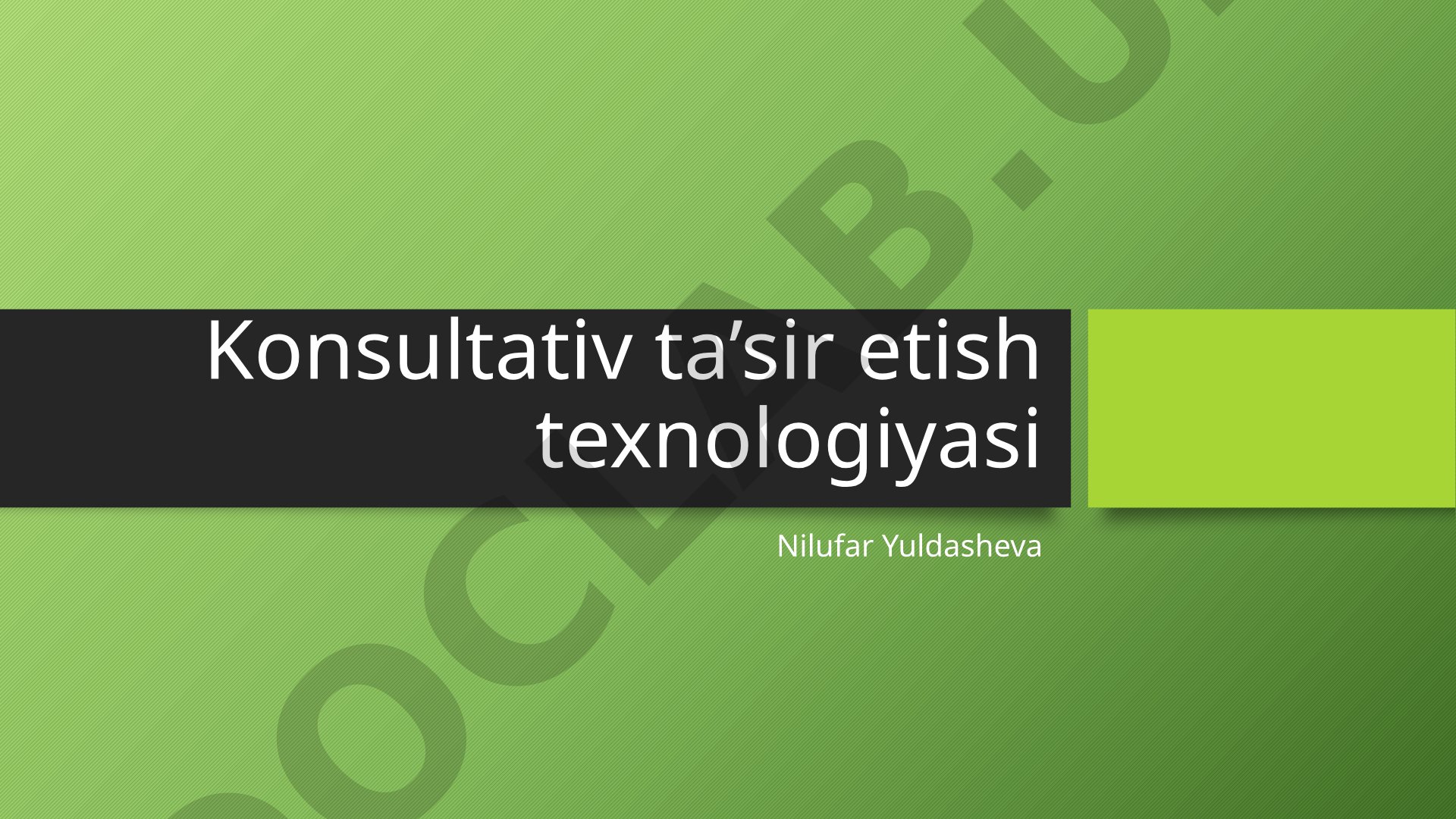 Konsultativ ta’sir etish texnologiyasi