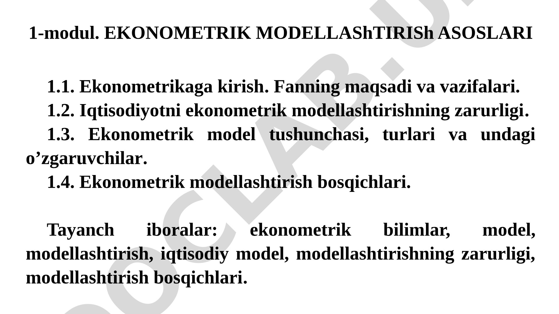 Ekonometrika fanining maqsadi, vazifalari, model tushunchasi va modellashtirish