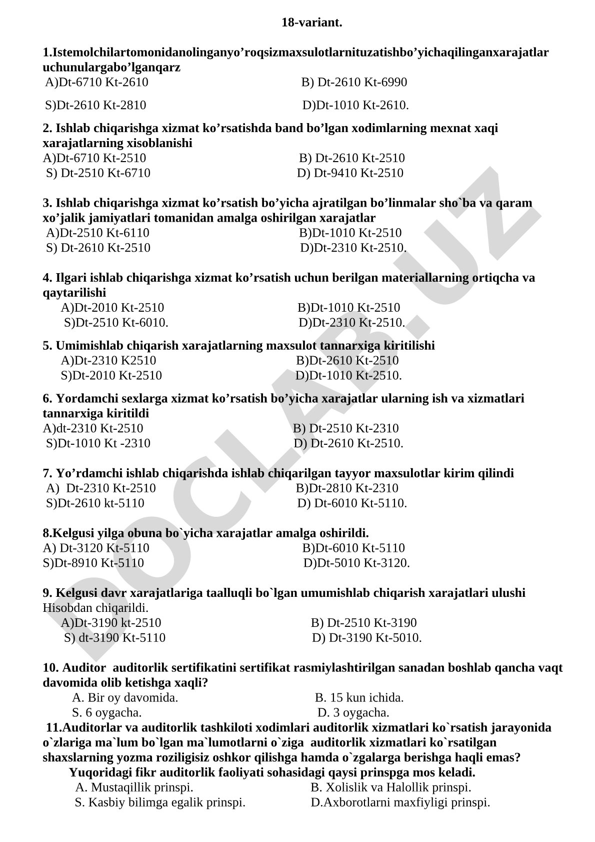 Buxgalteriya hisobi: ishlab chiqarish xarajatlari bo'yicha test