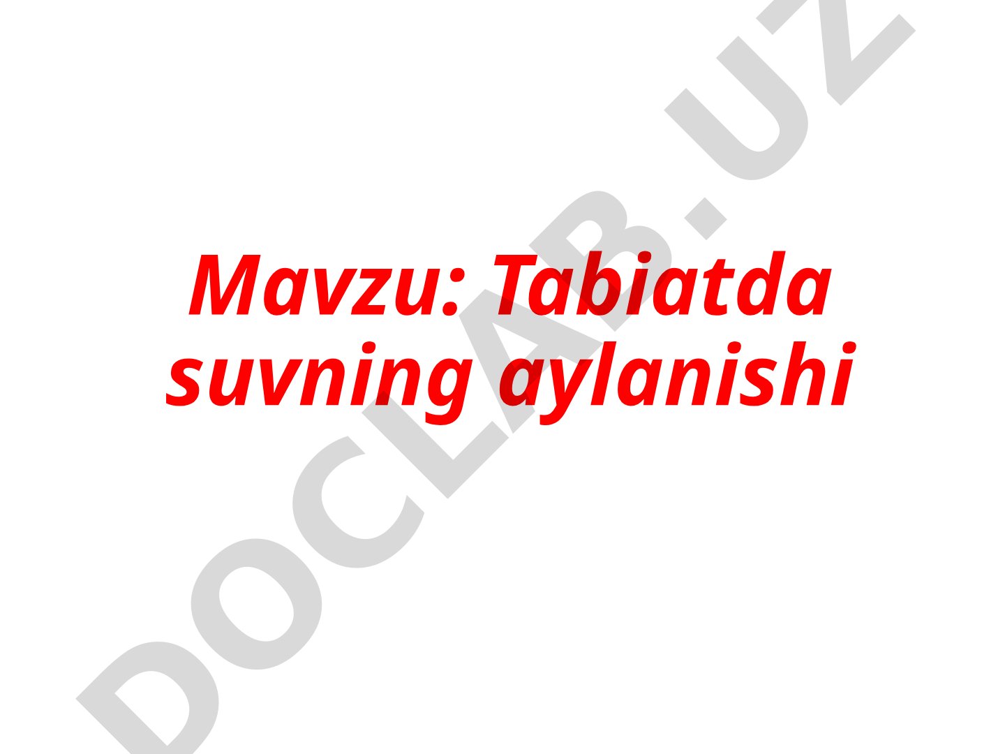 Tabiatda suvning aylanishi