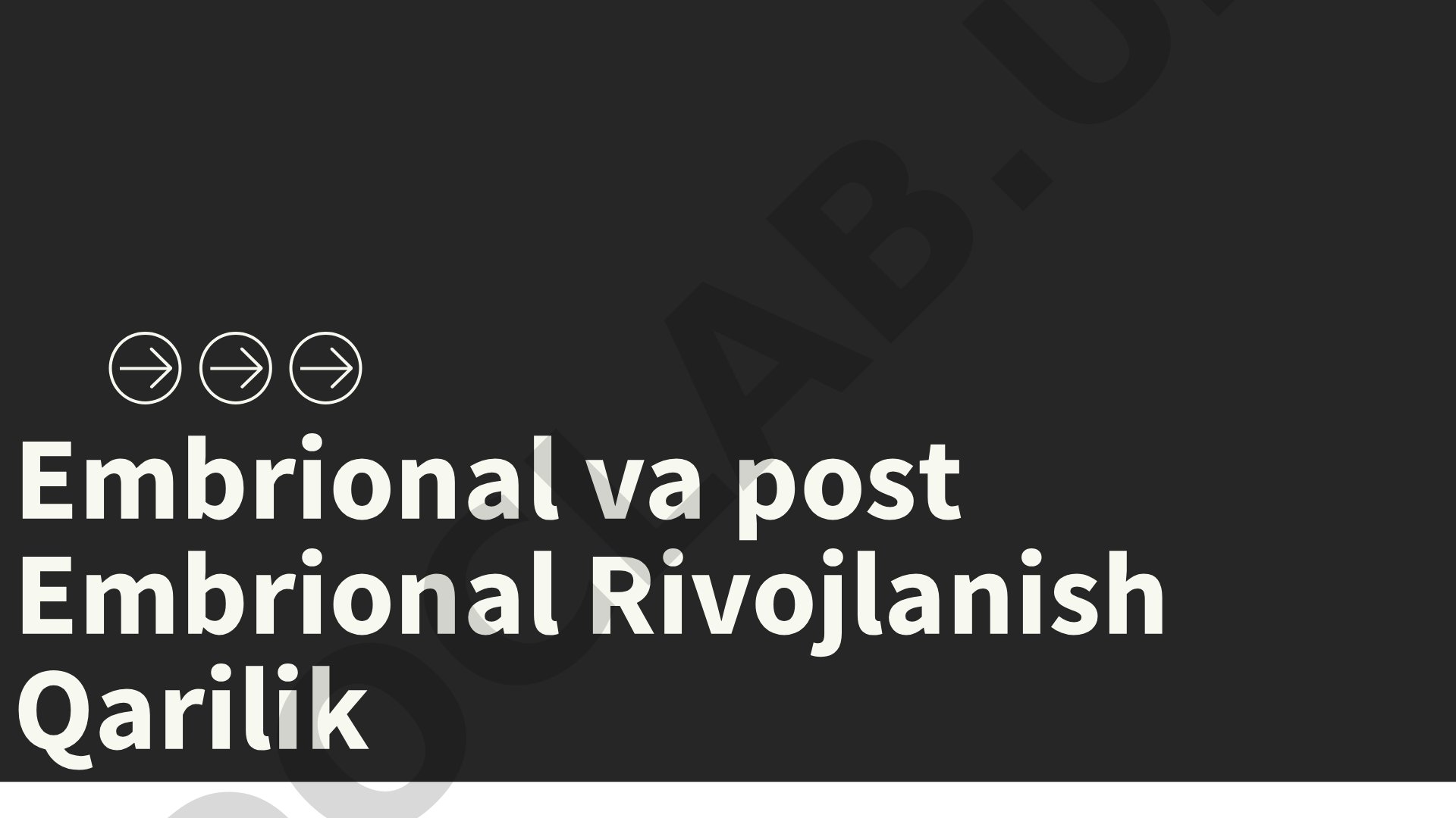 Embrional va post Embrional Rivojlanish Qarilik