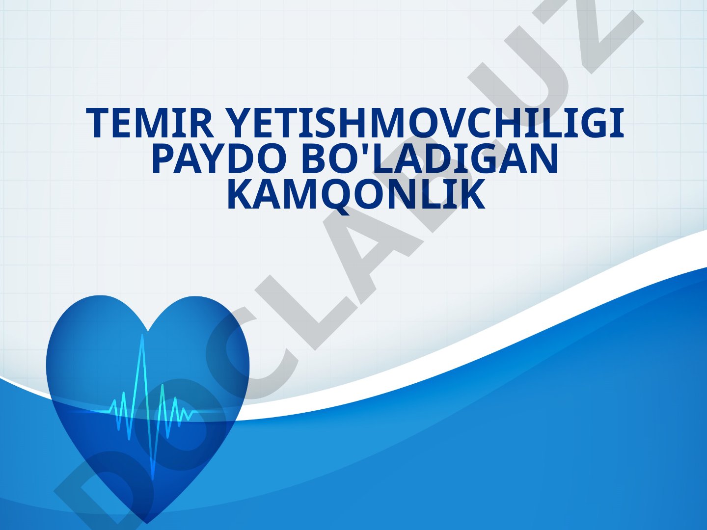 Temir yetishmovchiligi paydo bo'ladigan kamqonlik Anemiya