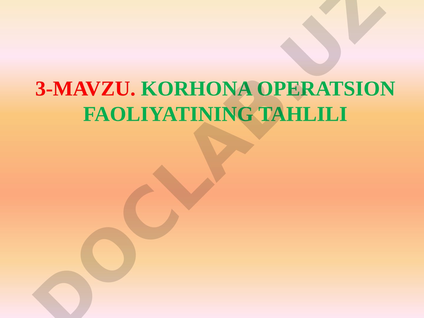 Korxona operatsion faoliyatining tahlili