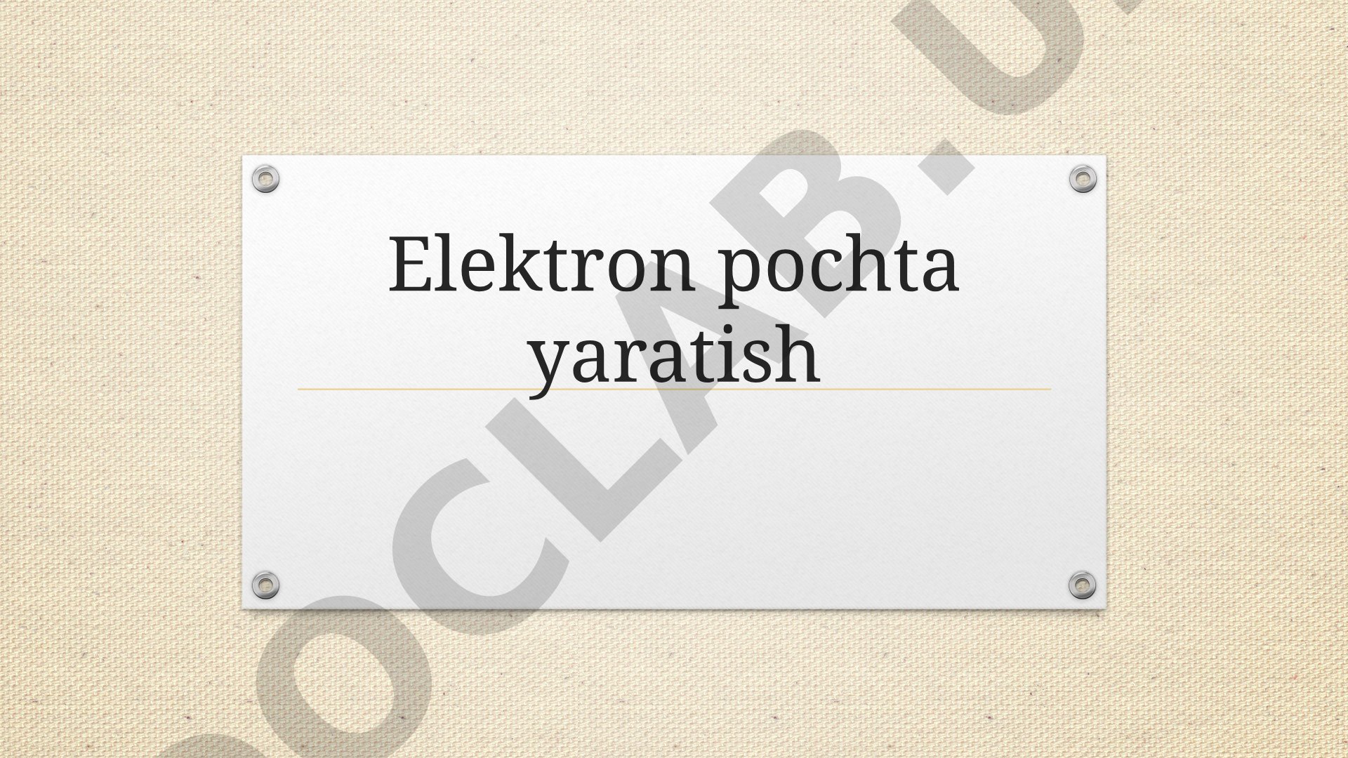 Elektron pochta yaratish