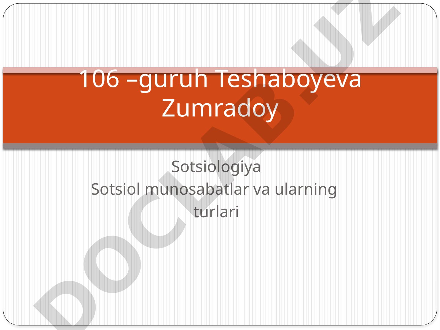 Sotsial munosabatlar va ularning turlari