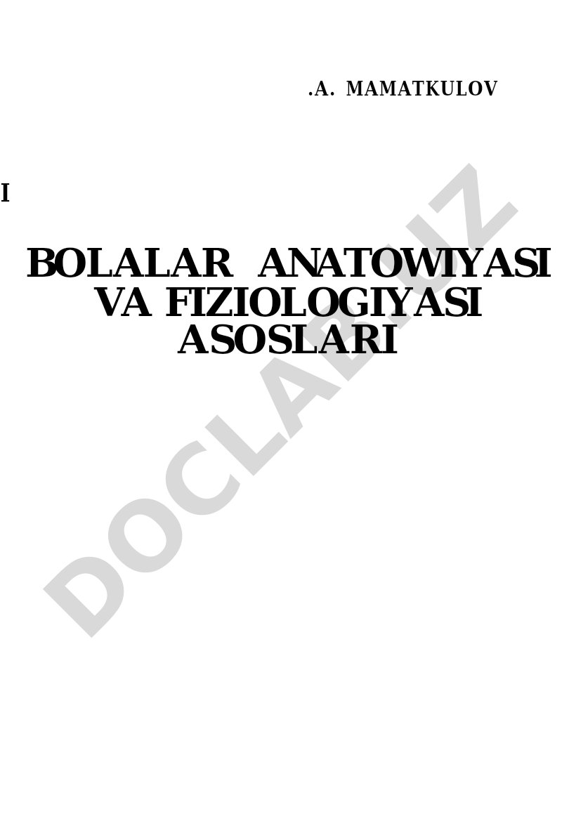 Bolalar anatomiyasi va fiziologiyasi asoslari