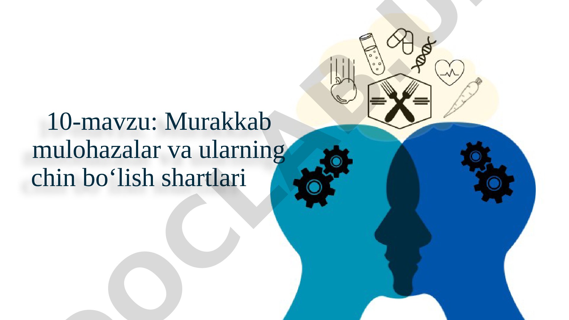 Murakkab mulohazalar va ularning chin bo‘lish shartlari
