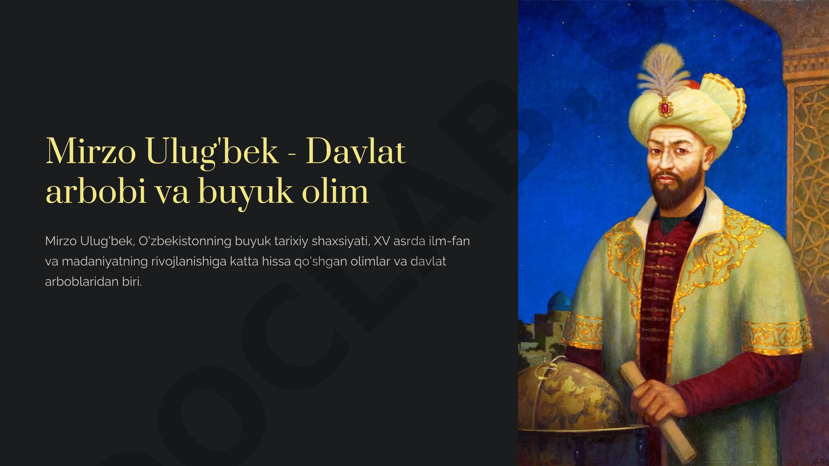Mirzo Ulug'bek - Davlat arbobi va buyuk olim
