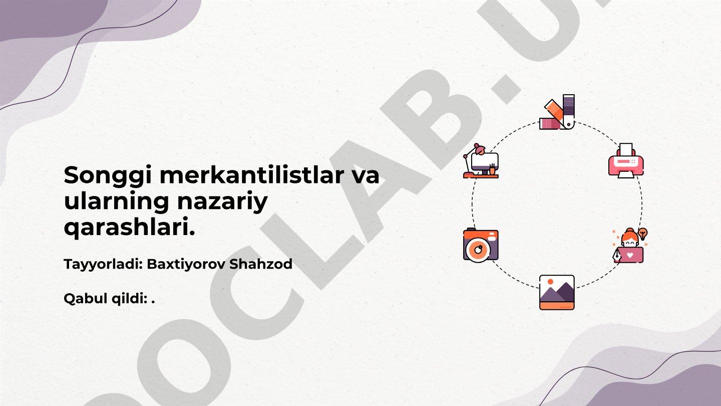 Songgi merkantilistlar va ularning nazariy qarashlari