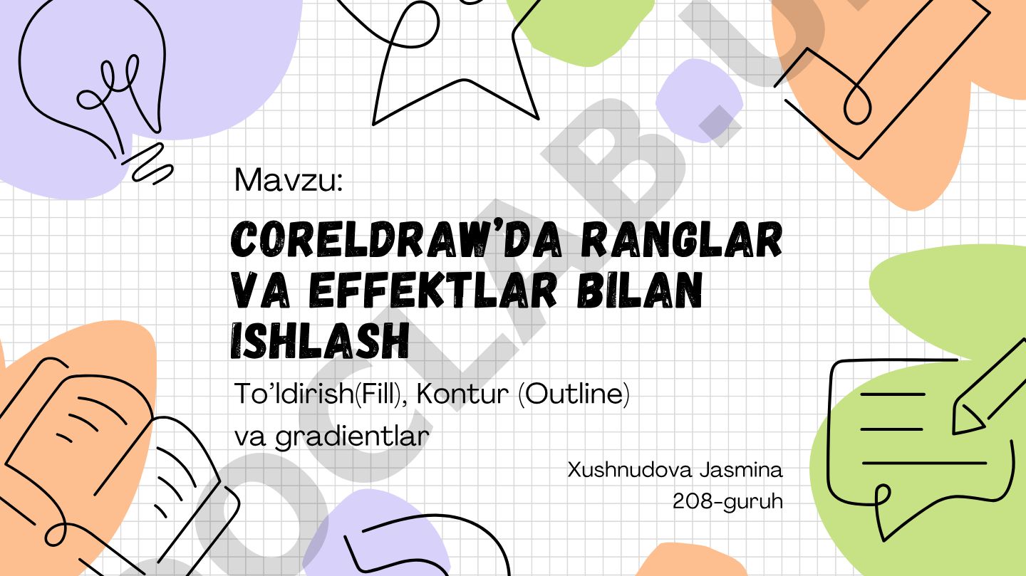 CorelDraw'da ranglar va effektlar bilan ishlash