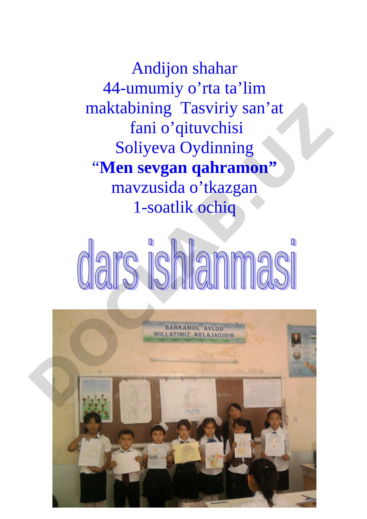 Men sevgan qahramon mavzusida portret ishlash
