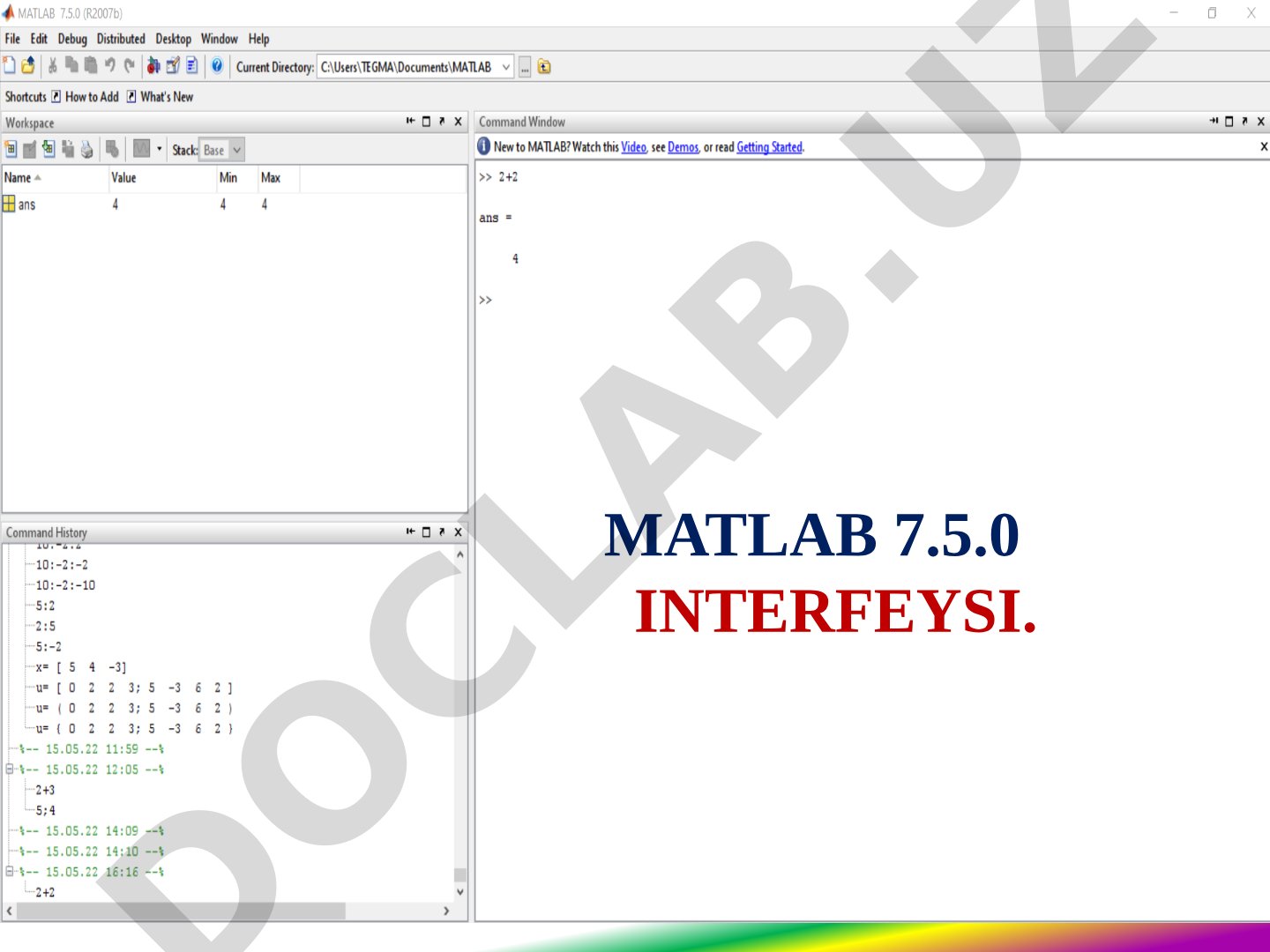 MATLAB 7.5.0 muhitida matematik amallar va matritsalar bilan ishlash