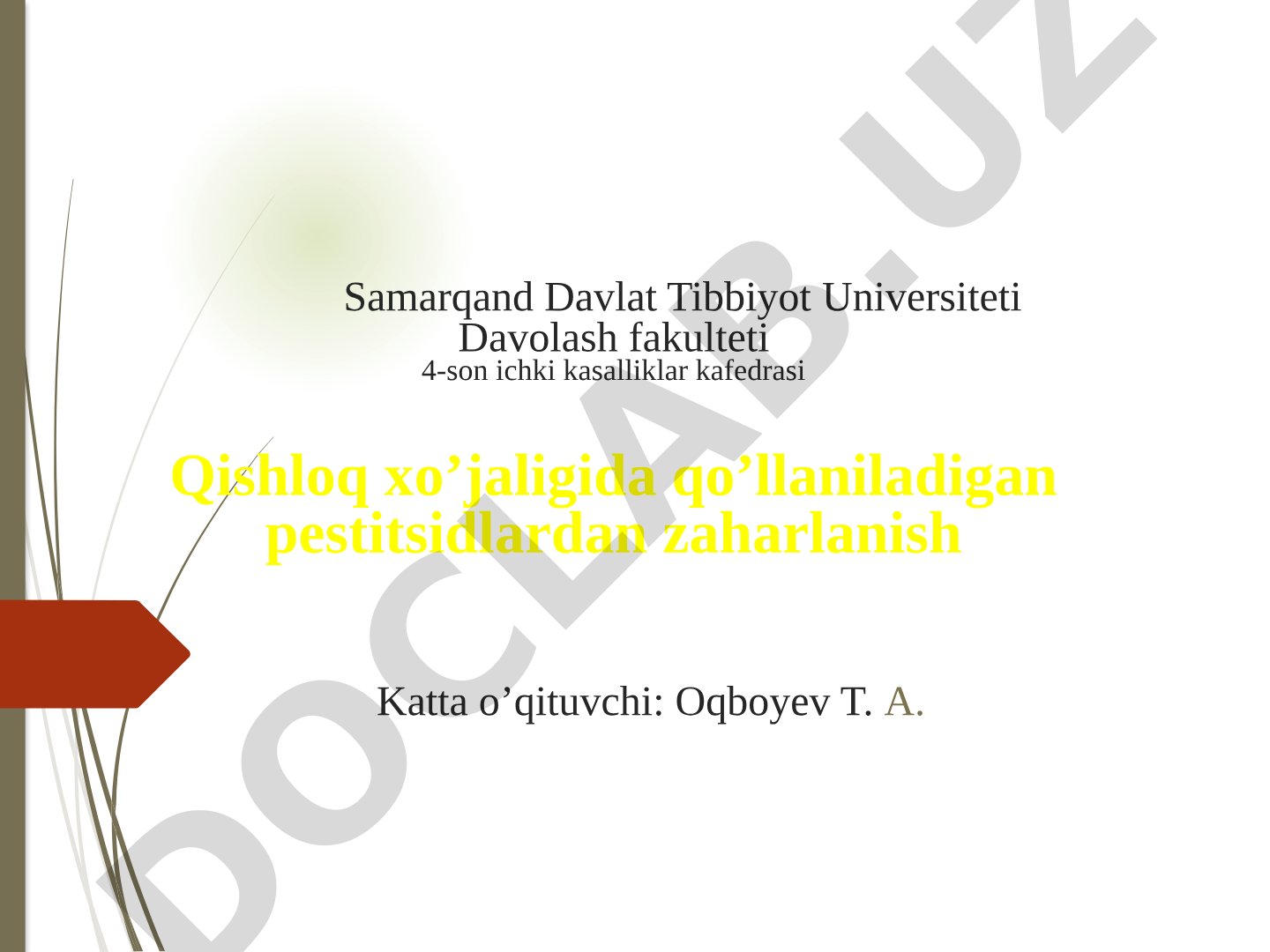 Qishloq xoʻjaligida qoʻllaniladigan pestitsidlardan zaharlanish