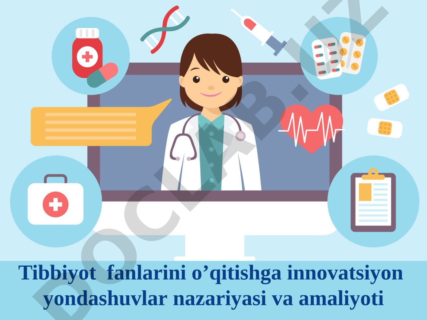 Tibbiyot fanlarini o'qitishga innovatsiyon yondashuvlar nazariyasi va amaliyoti
