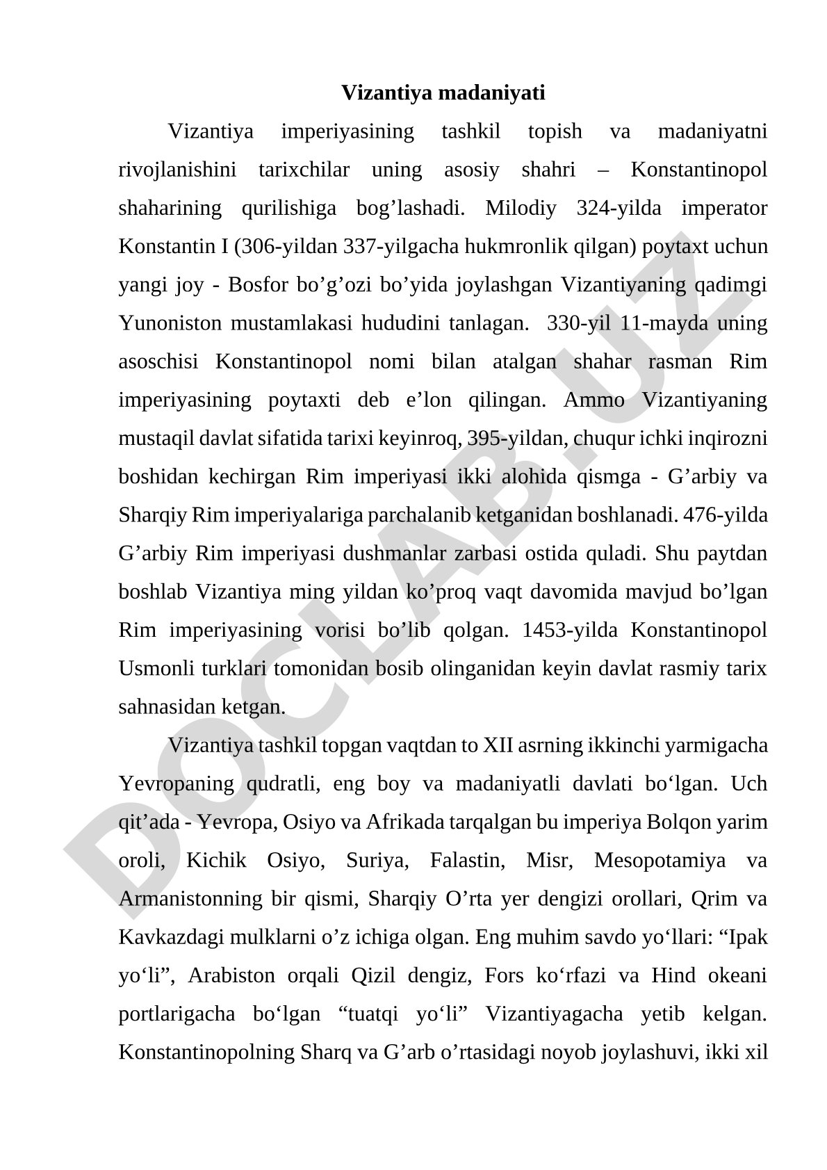 Vizantiya madaniyati va imperiya tarixi, Konstantinopol qurilishi haqida