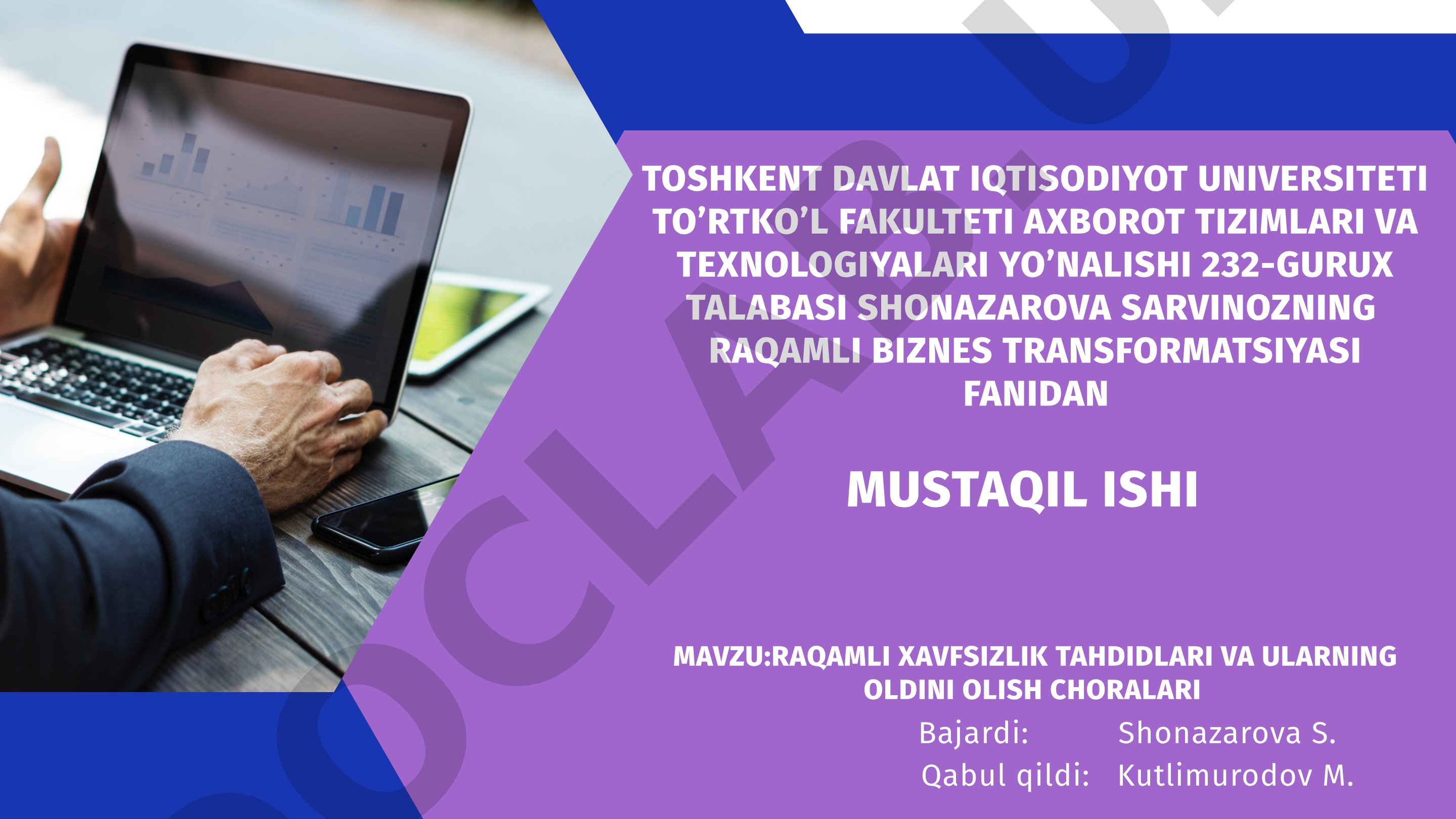 Raqamli xavfsizlik tahdidlari va ularning oldini olish choralari