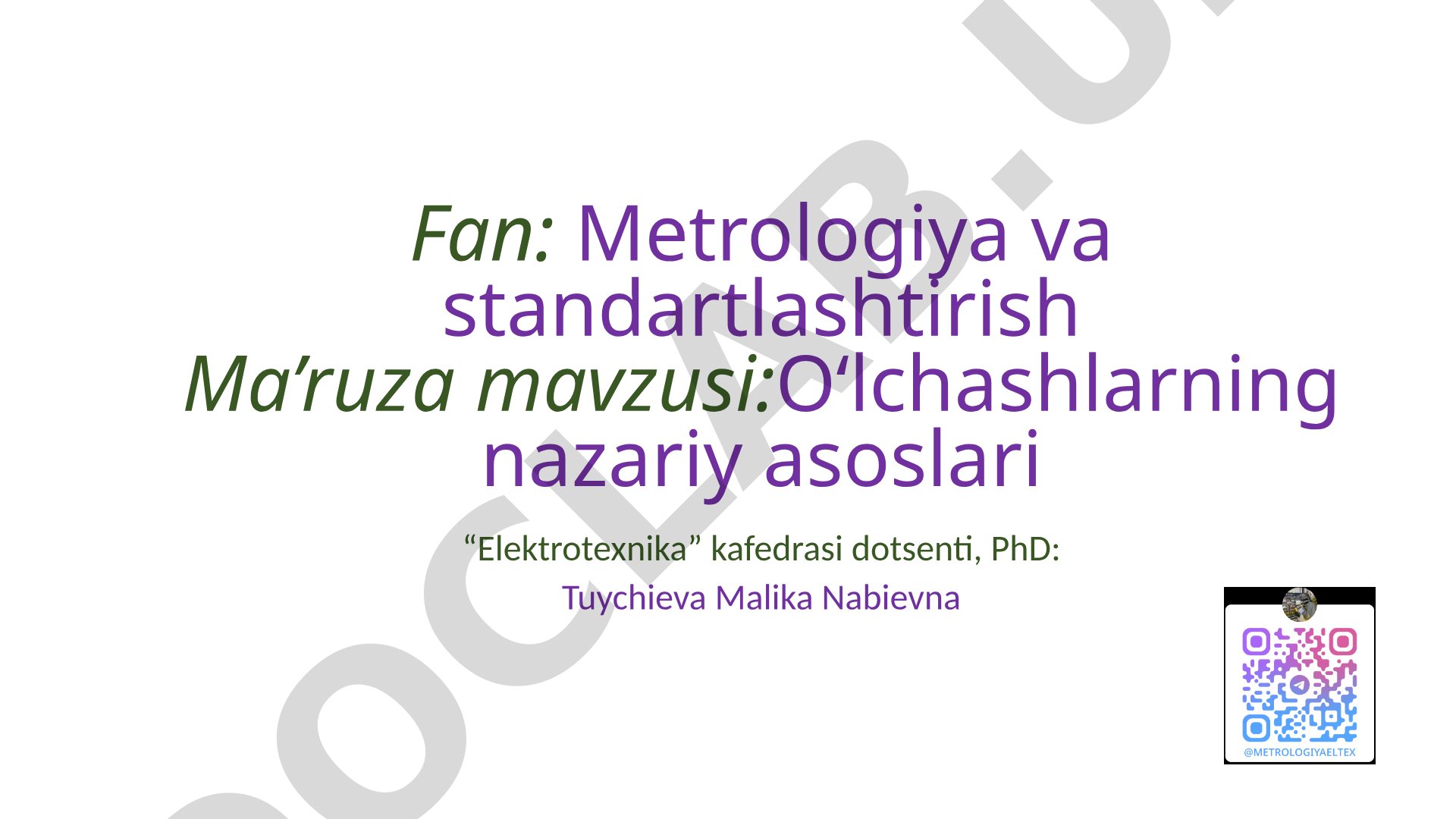 O‘lchashlarning nazariy asoslari