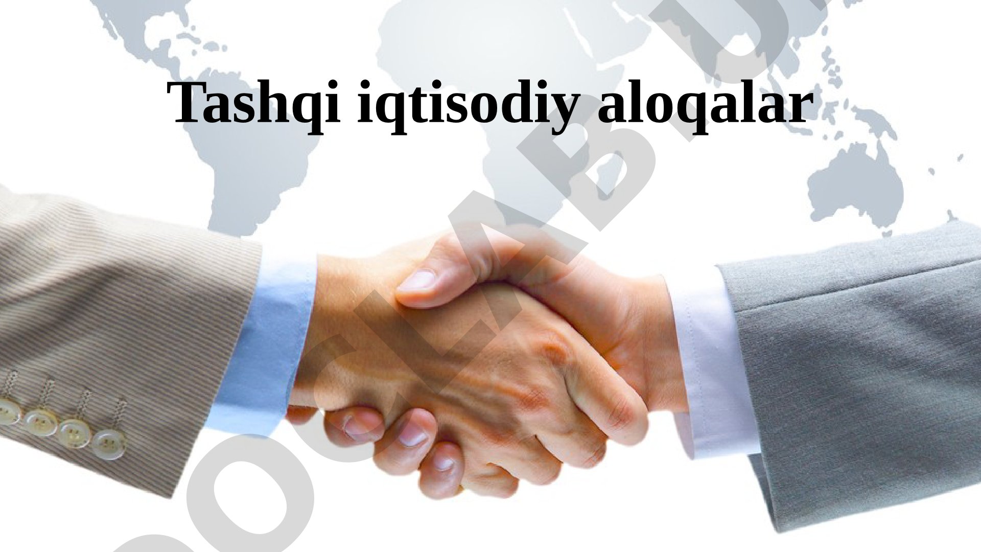 O'zbekiston tashqi iqtisodiy aloqalari