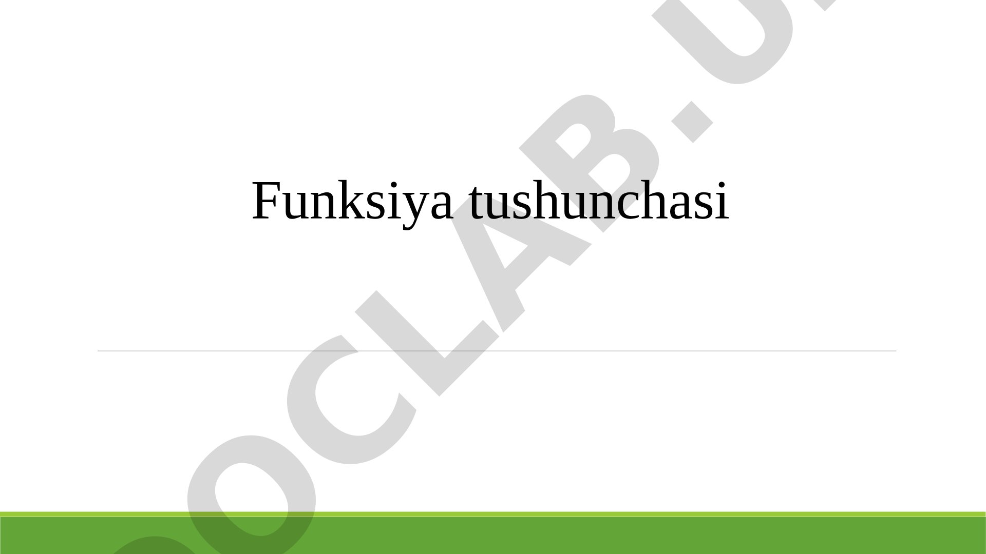Funksiya tushunchasi