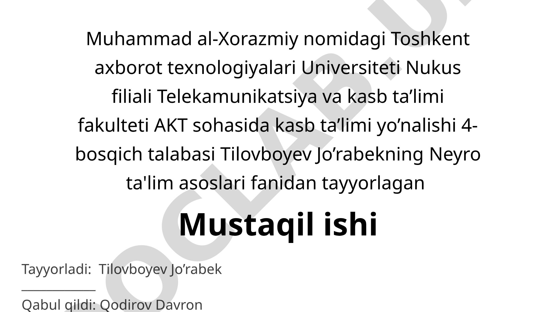 Neyro ta'lim asoslari fanidan mustaqil ish