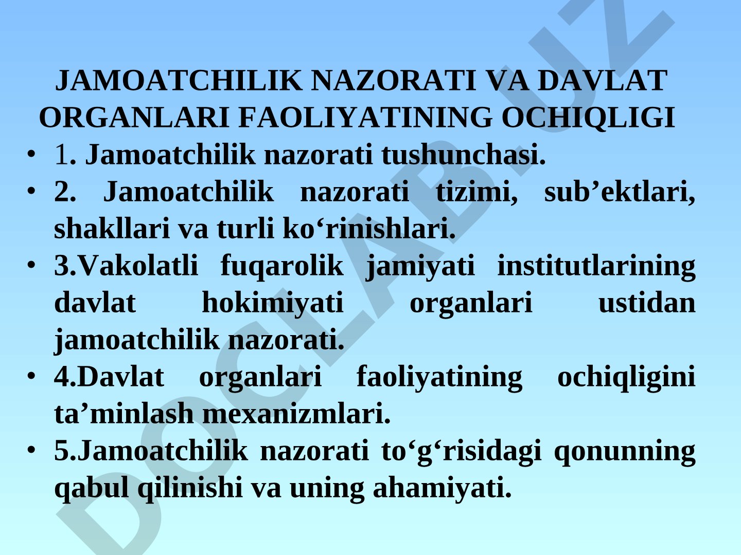 JAMOATCHILIK NAZORATI VA DAVLAT ORGANLARI FAOLIYATINING OCHIQLIGI