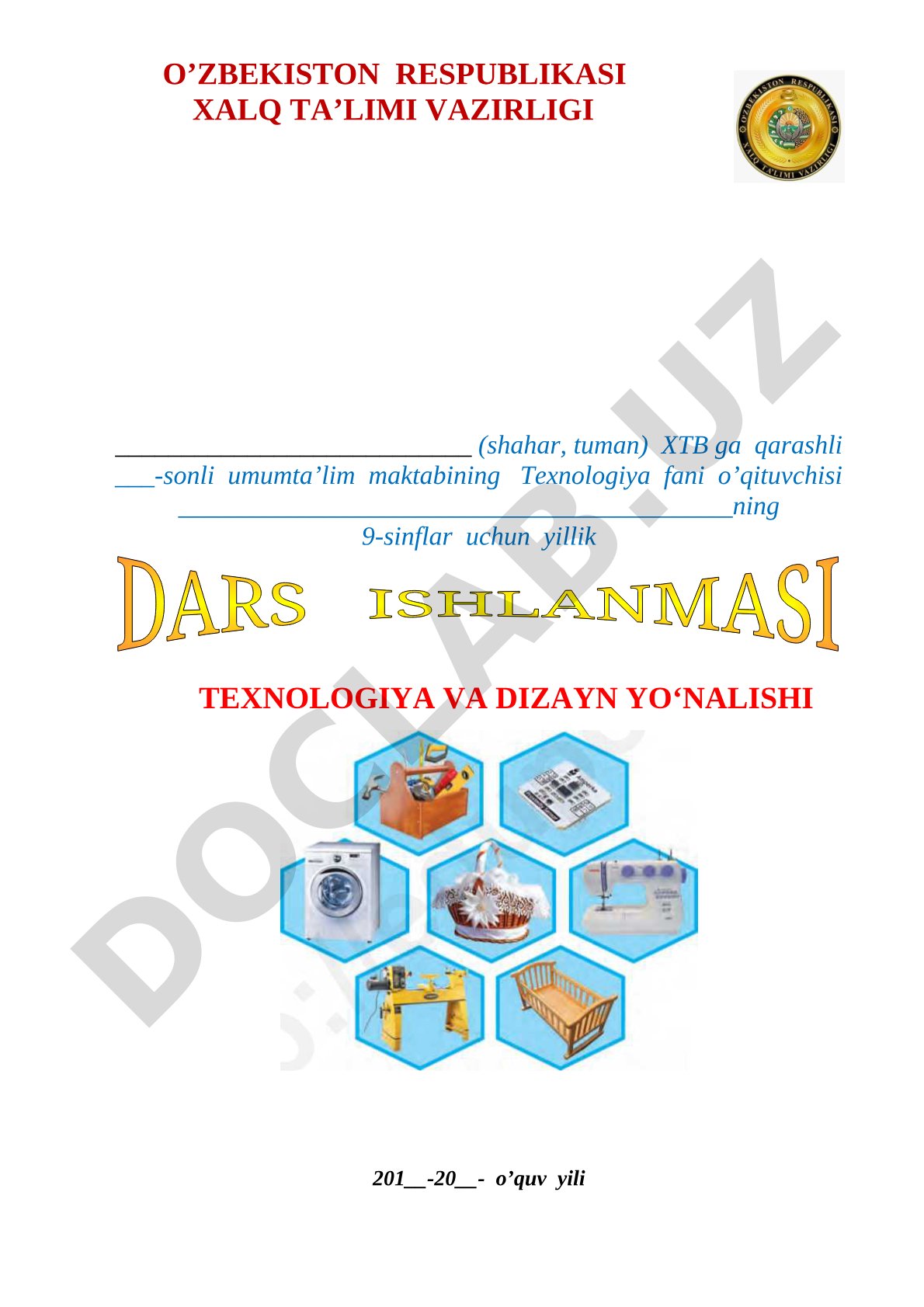 9-sinflar uchun yillik dars ishlanmasi Texnologiya va dizayn yo'nalishi
